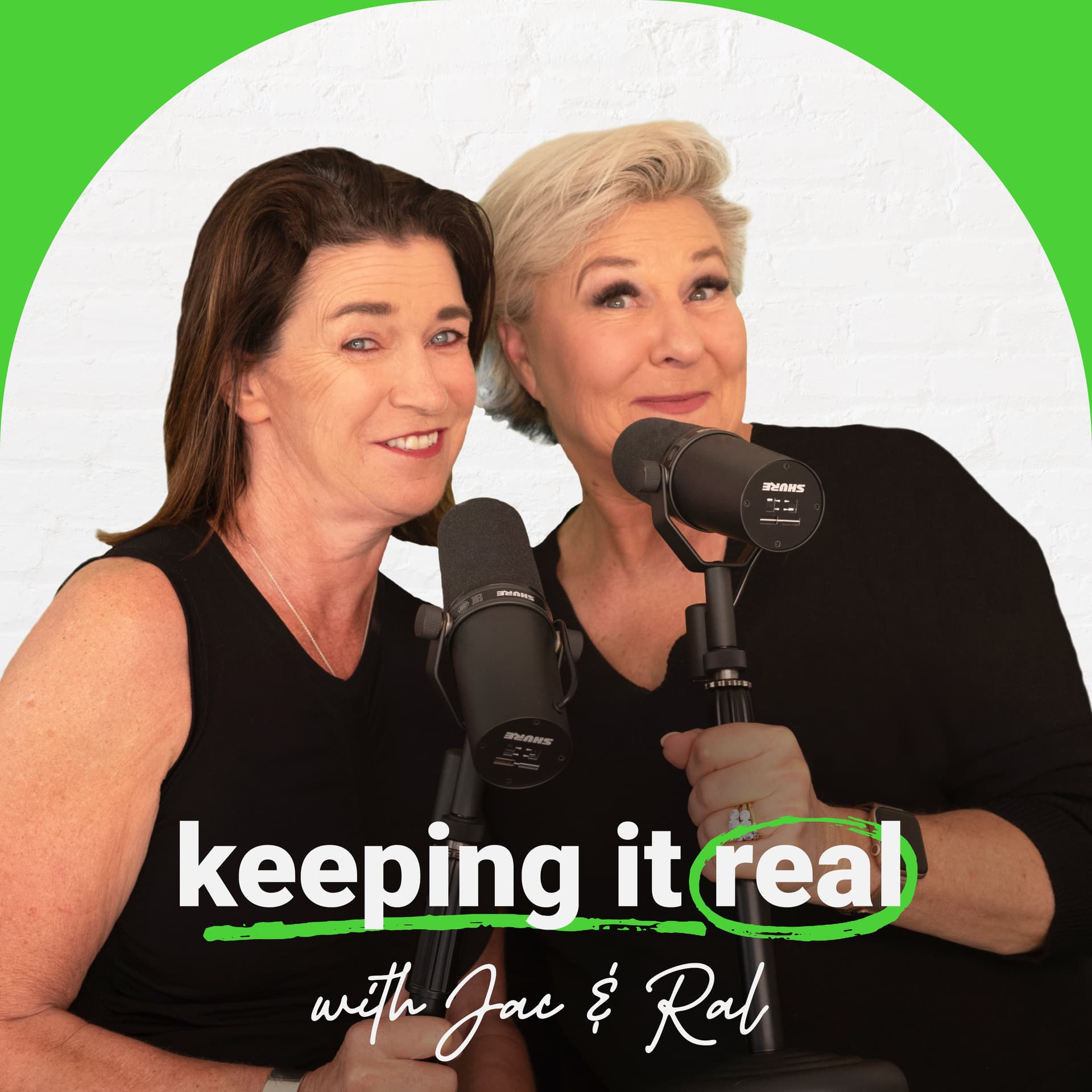 Keeping It Real with Jac and Ral - Podcasts