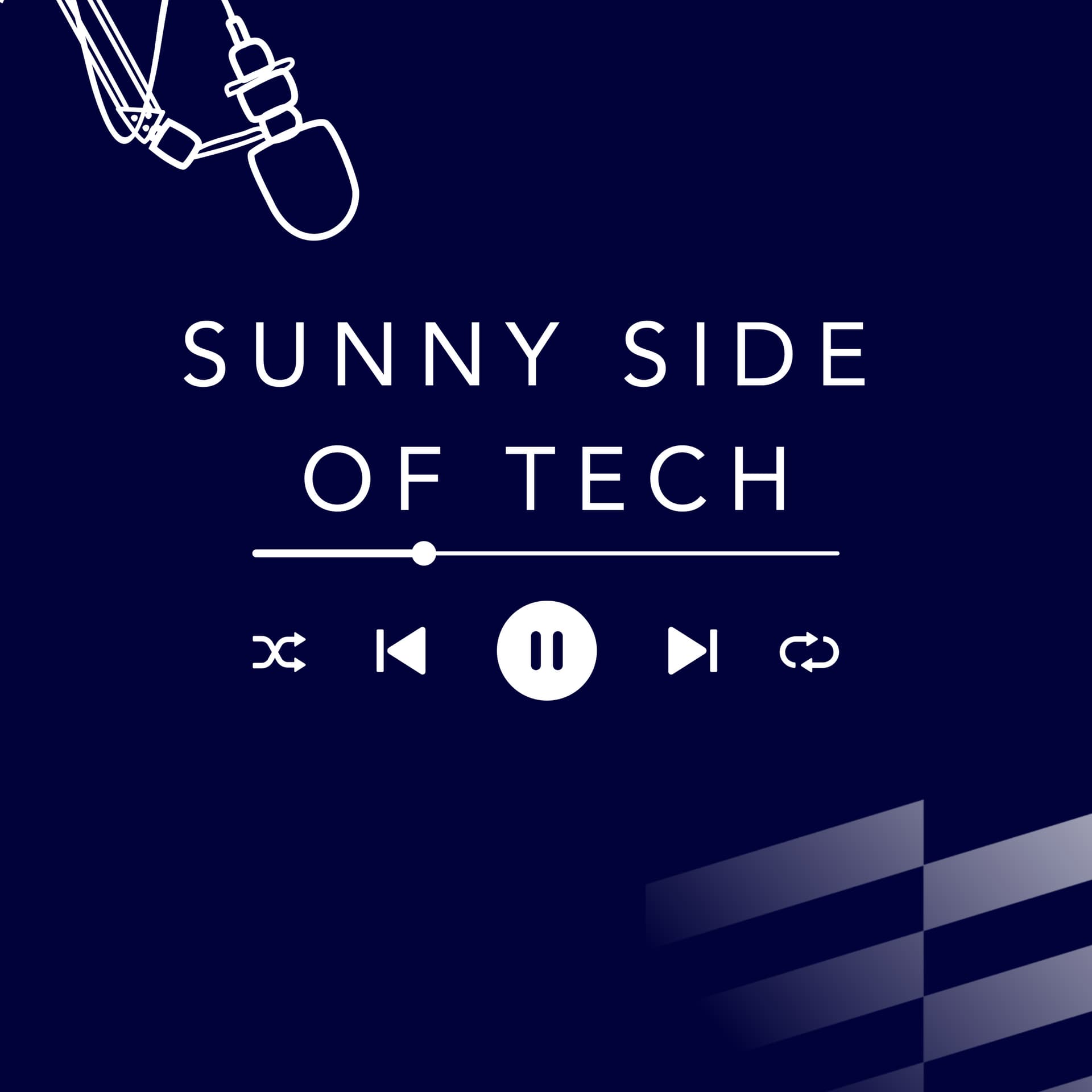 Sunny Side of Tech - Podcasts