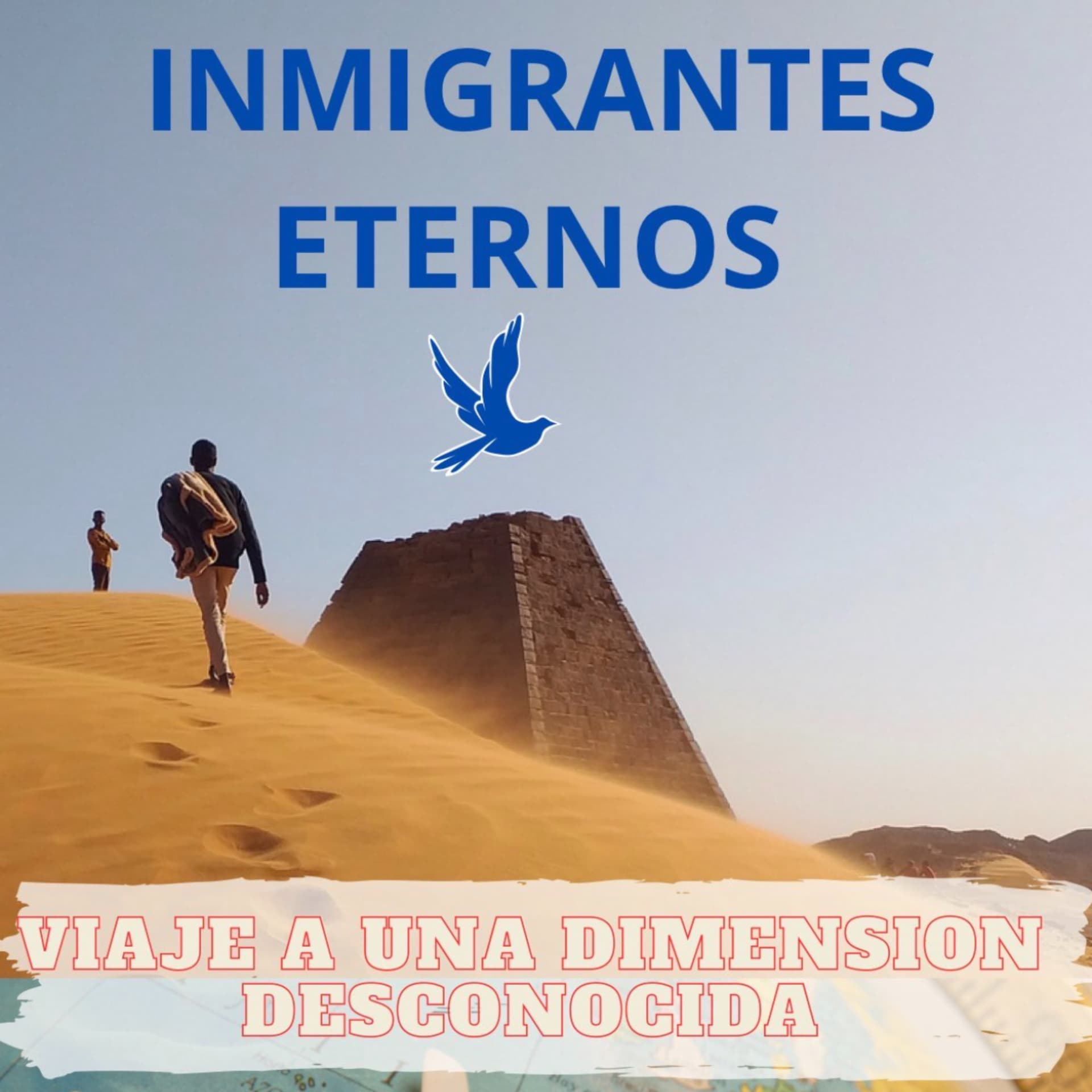 Inmigrantes Eternos - Podcasts