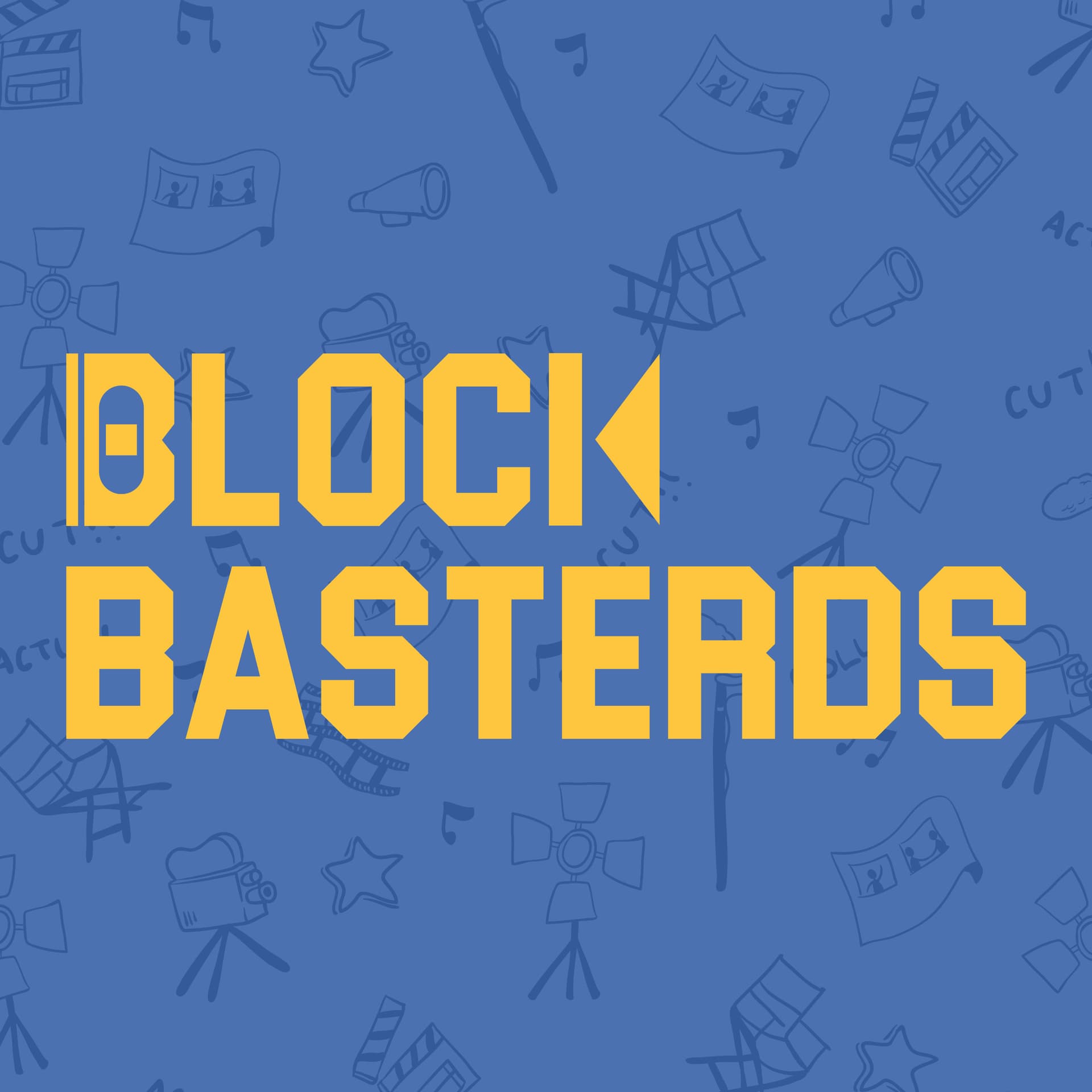 Blockbasterds - Podcasts