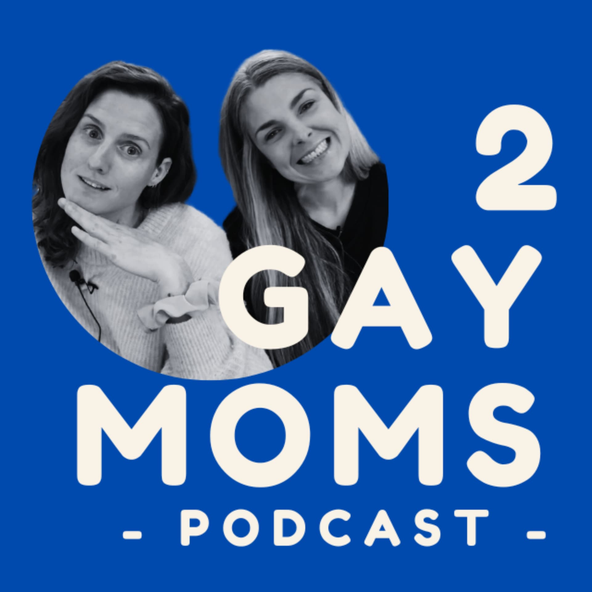 2 Gay Moms - Podcasts