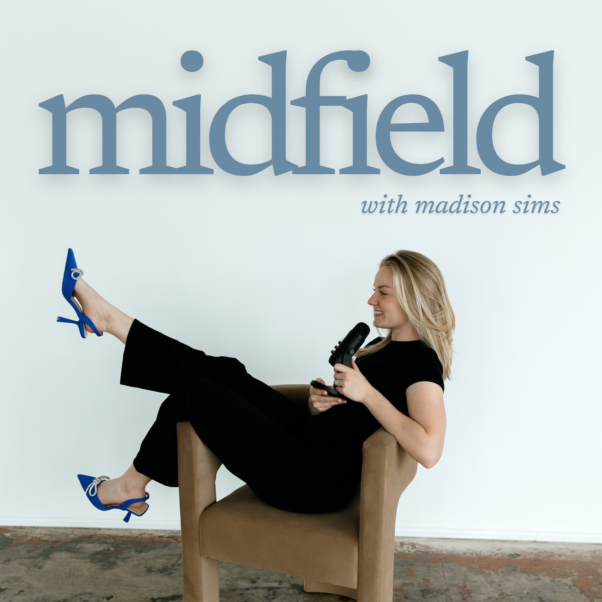 Midfield with Madison Sims - Podcasts
