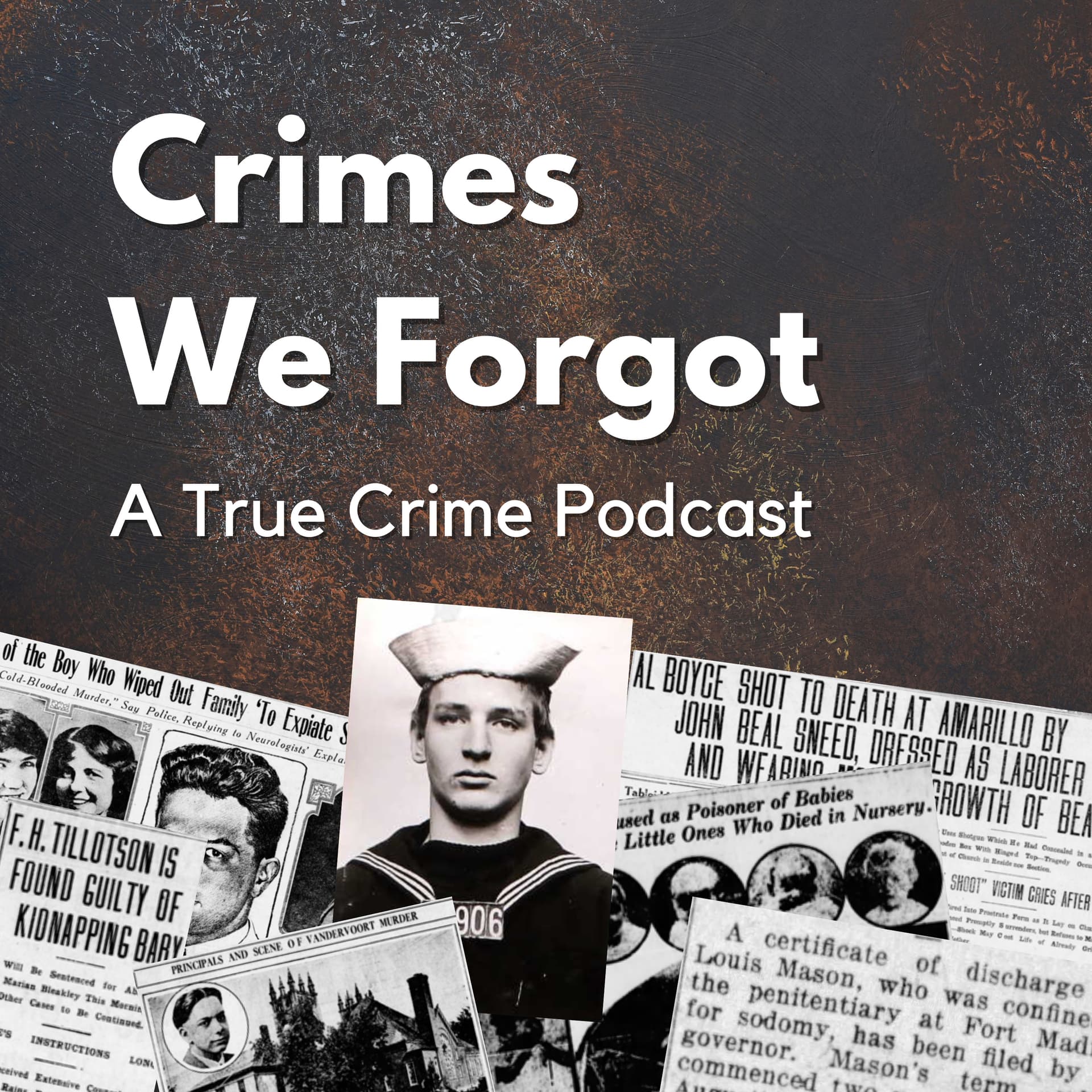 Crimes We Forgot - Podcasts