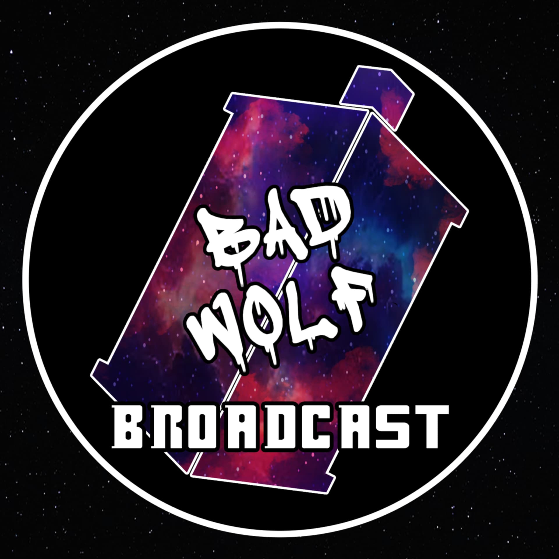 Bad Wolf Broadcast - Podcasts