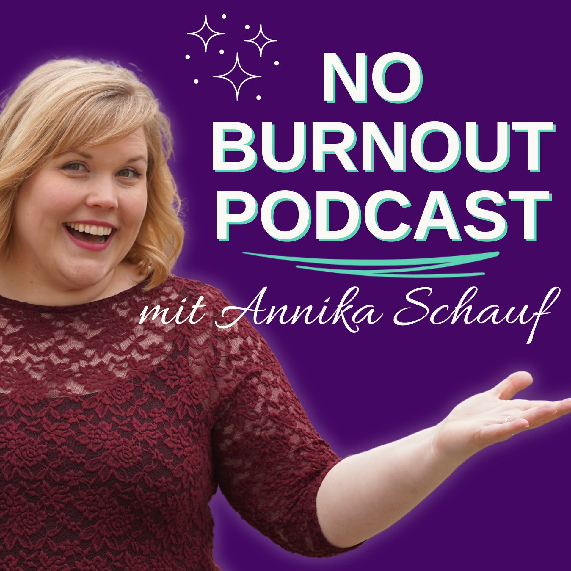 No Burnout Podcast - Der Podcast für ein Leben ohne Hustle - Podcasts