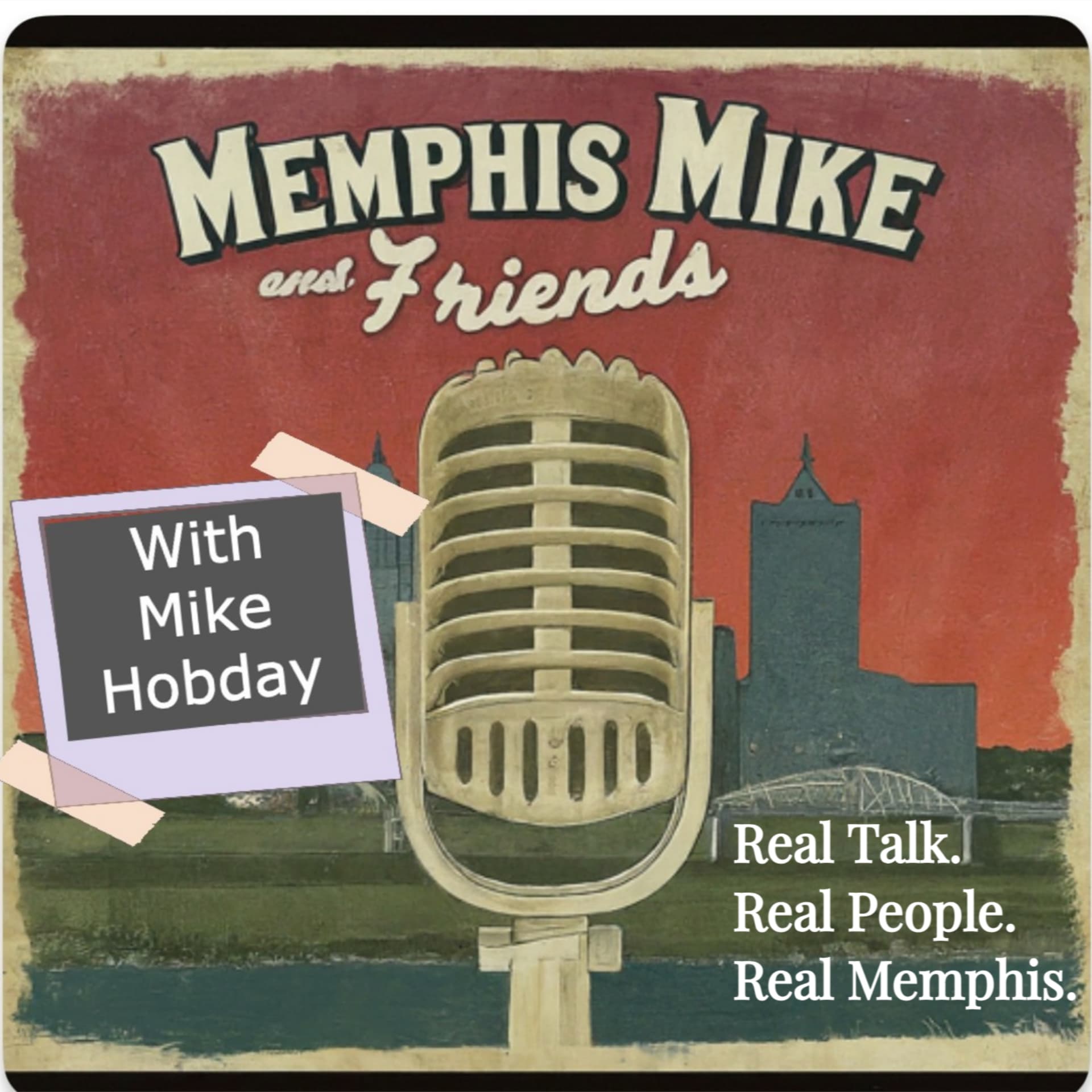 Memphis Mike and Friends - Podcasts