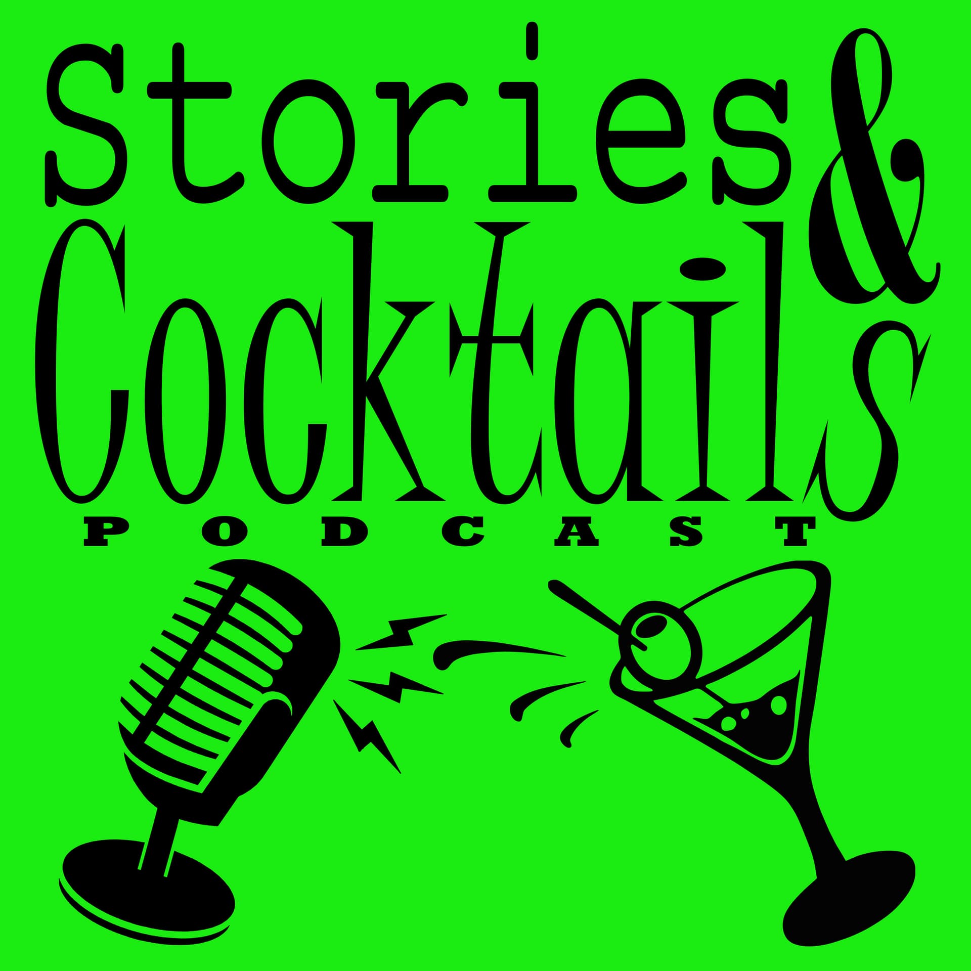 Stories and Cocktails - Podcasts