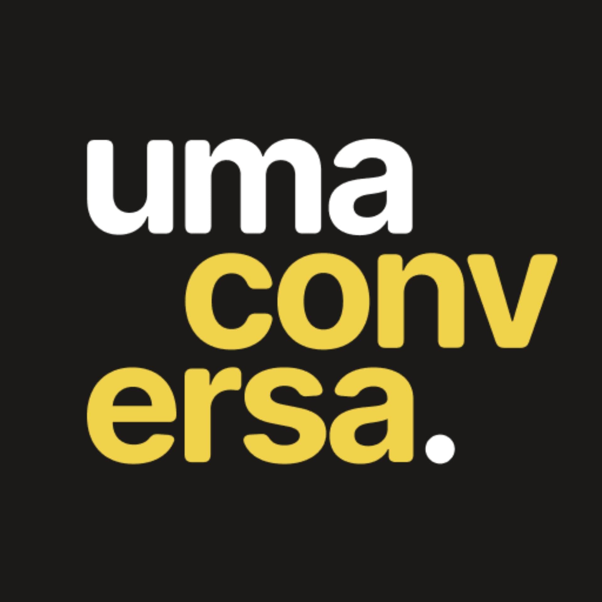 Uma Conversa - Podcast - Podcasts