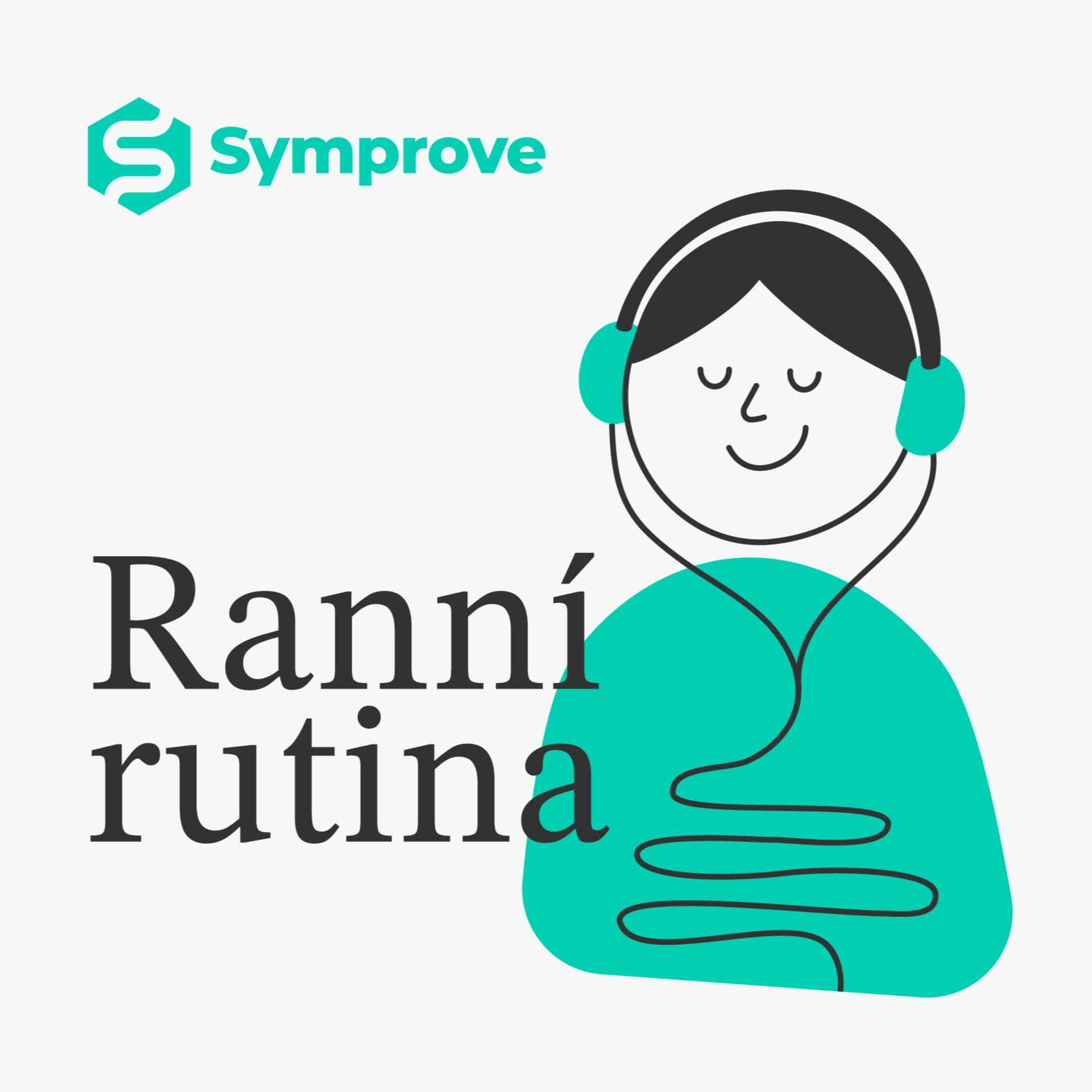 Ranní rutina - Podcasts