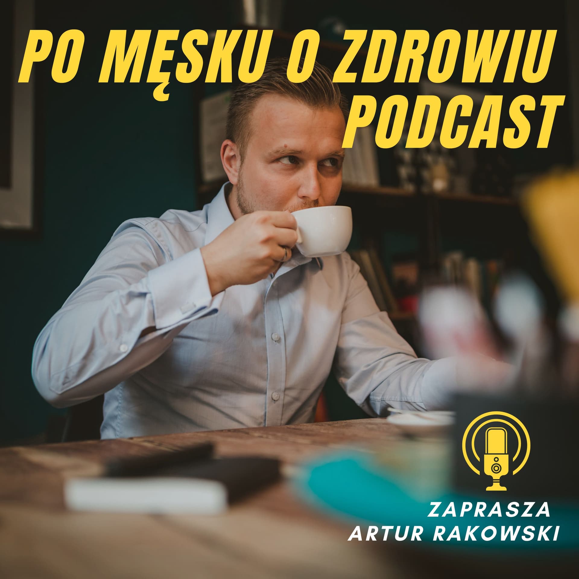 Po Męsku o Zdrowiu - Podcasts