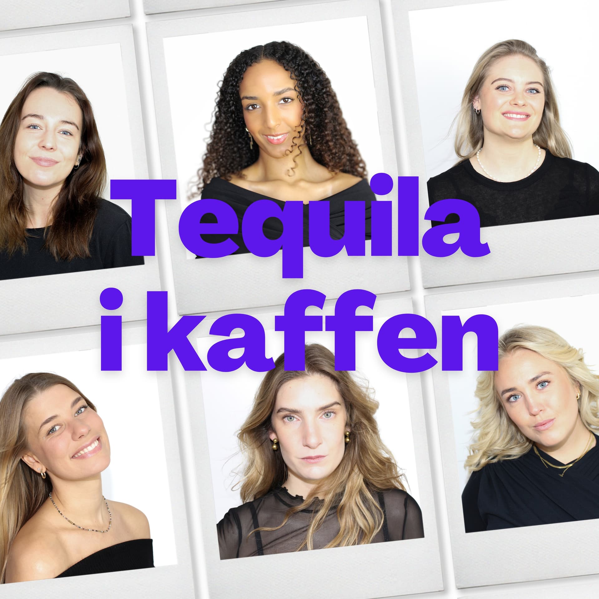 TEQUILA I KAFFEN - Podcasts