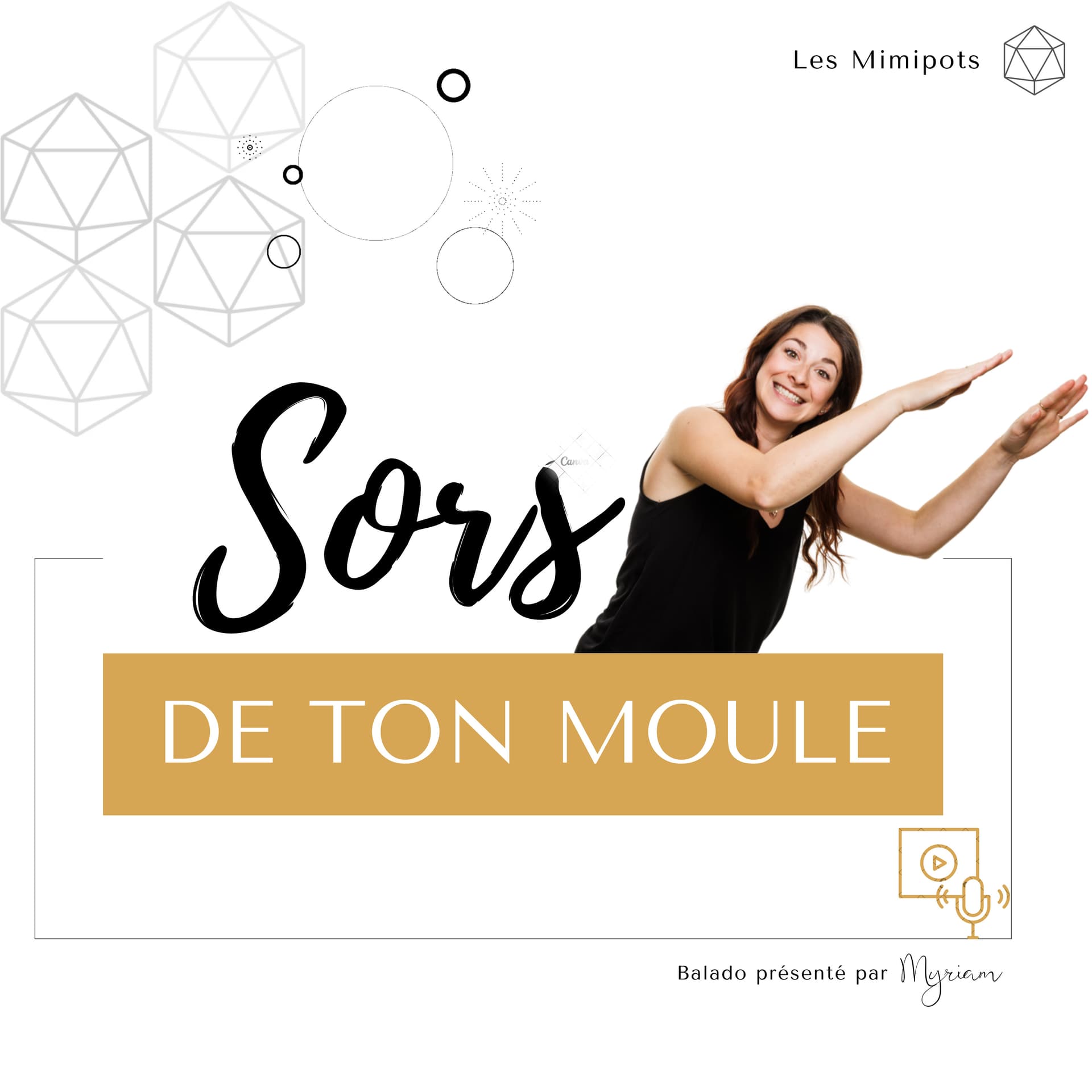 Sors de ton moule - Podcasts