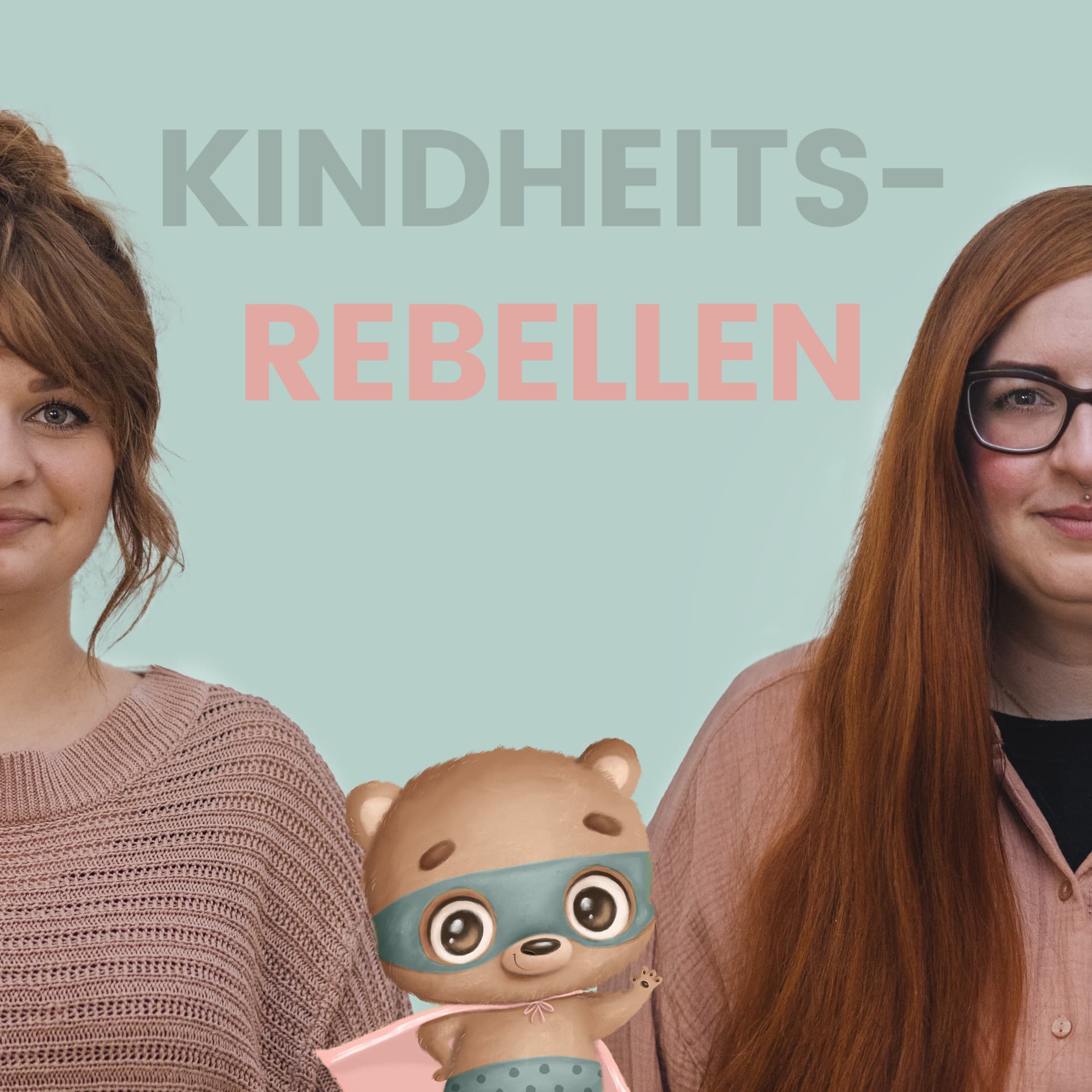 kindheitsrebellen - Podcasts