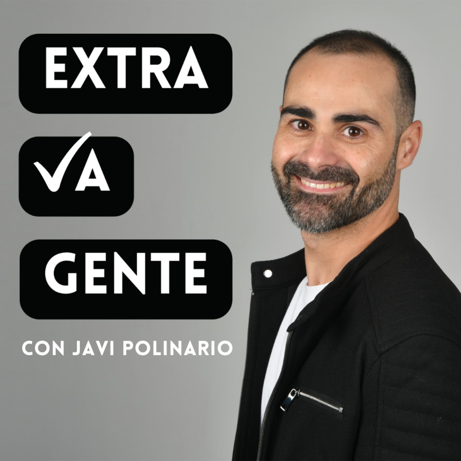 Extravagente, con Javi Polinario - Podcasts