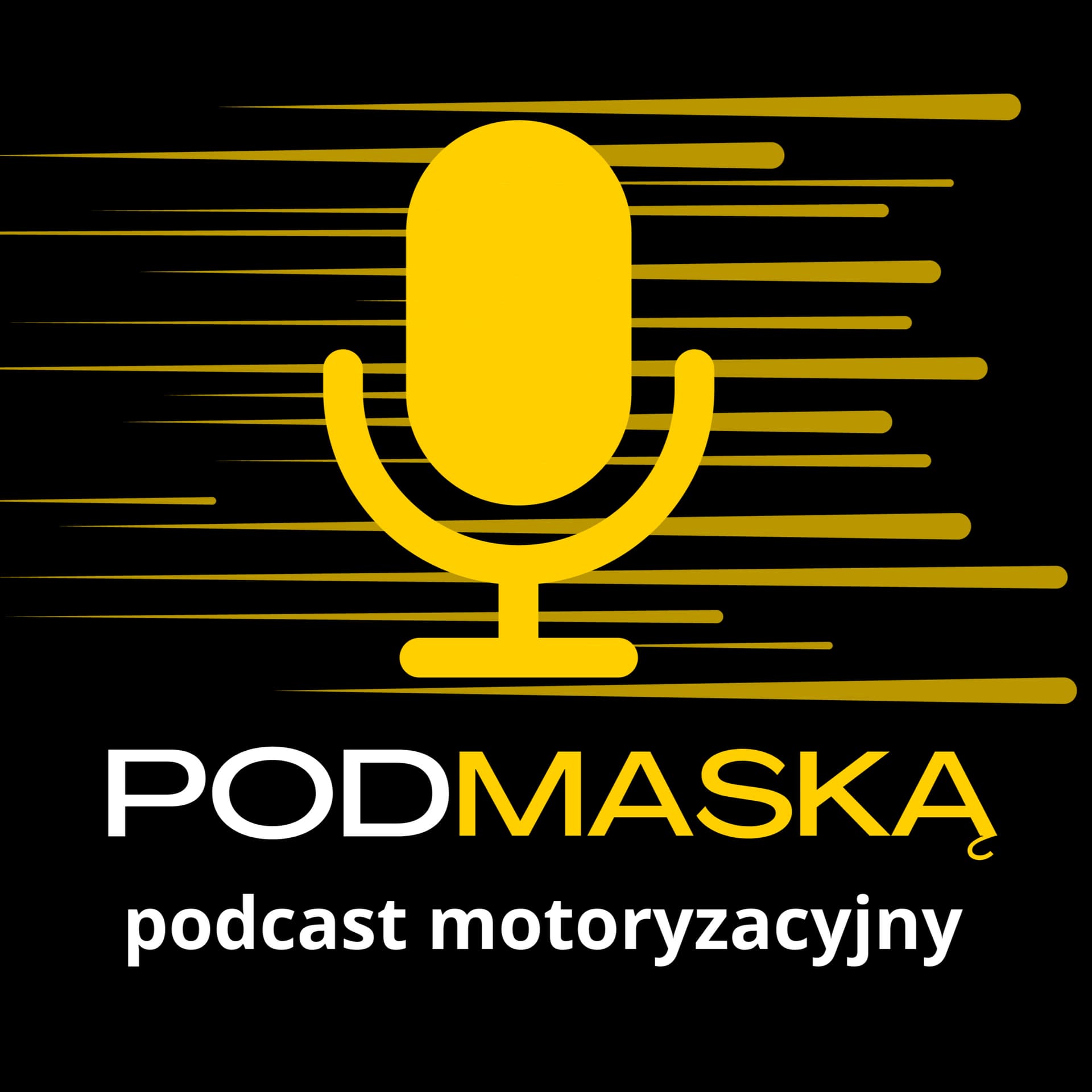 Pod Maską - podcast motoryzacyjny - Podcasts
