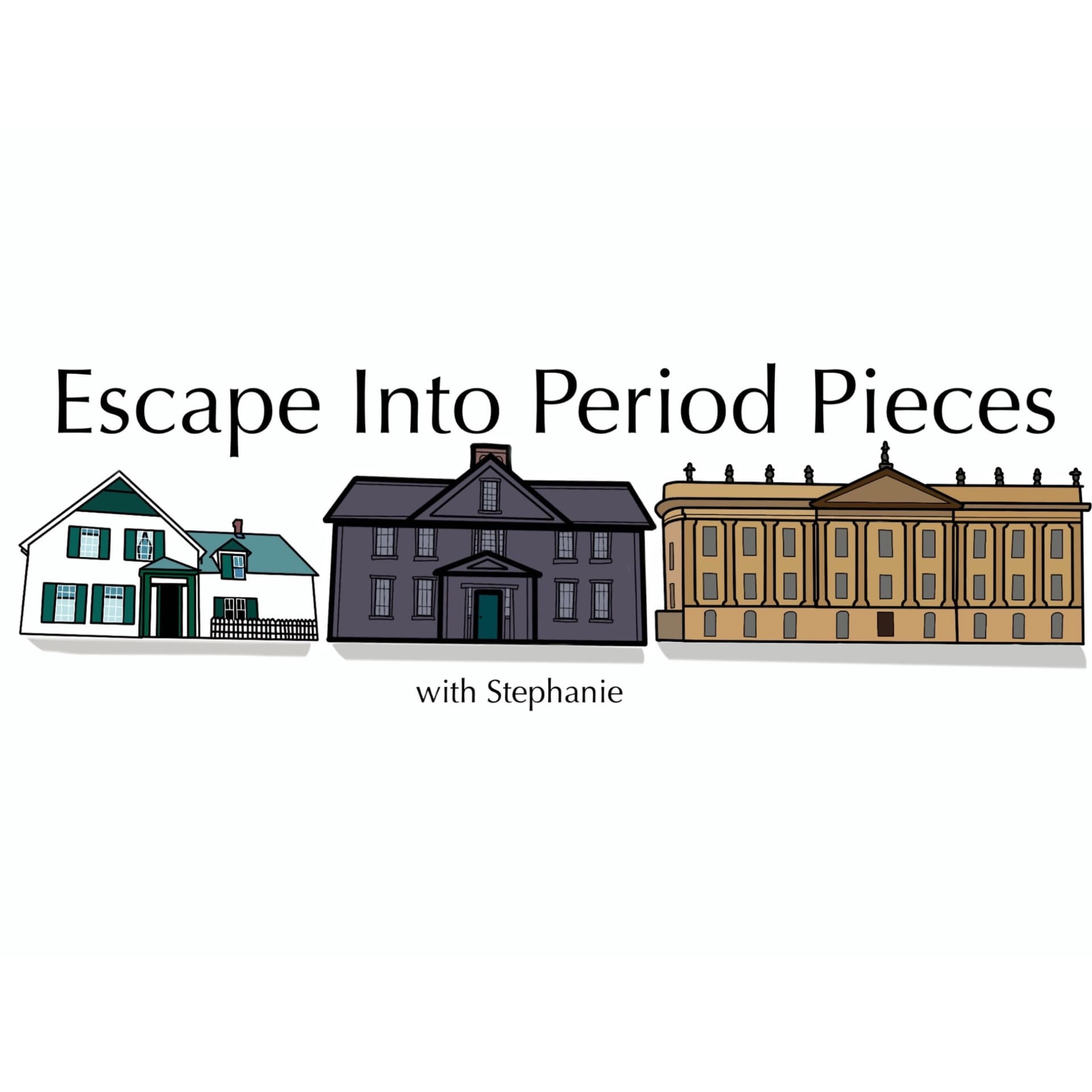 Escape into Period Pieces - Podcasts