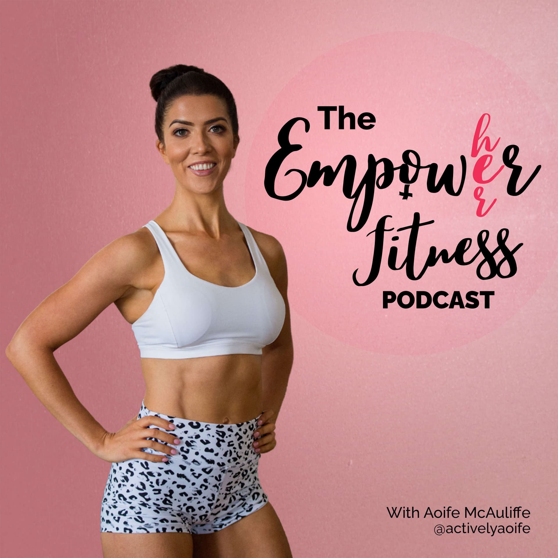 Empower Her Fitness - Podcasts