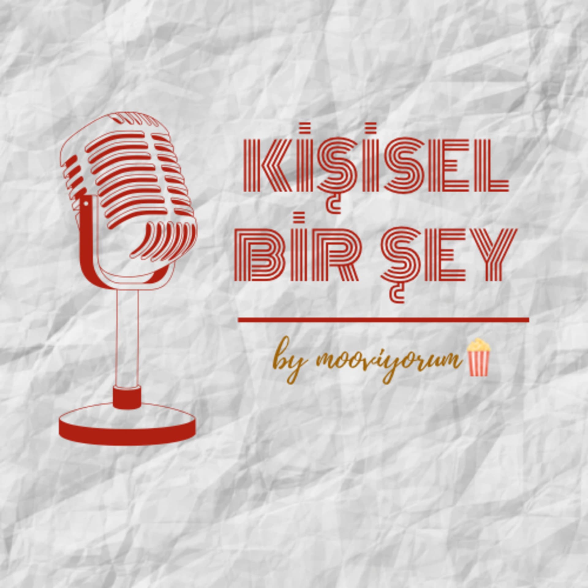Kişisel Bir Şey - Podcasts
