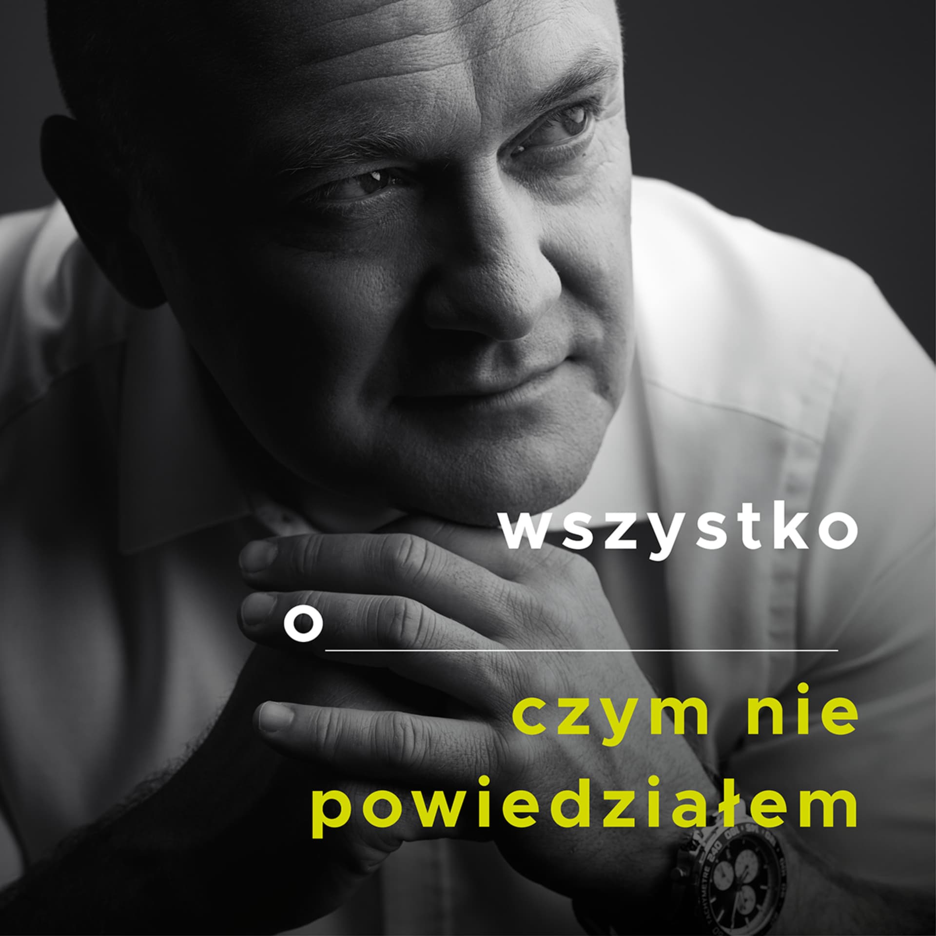 Wszystko o czym nie powiedziałem - Podcasts