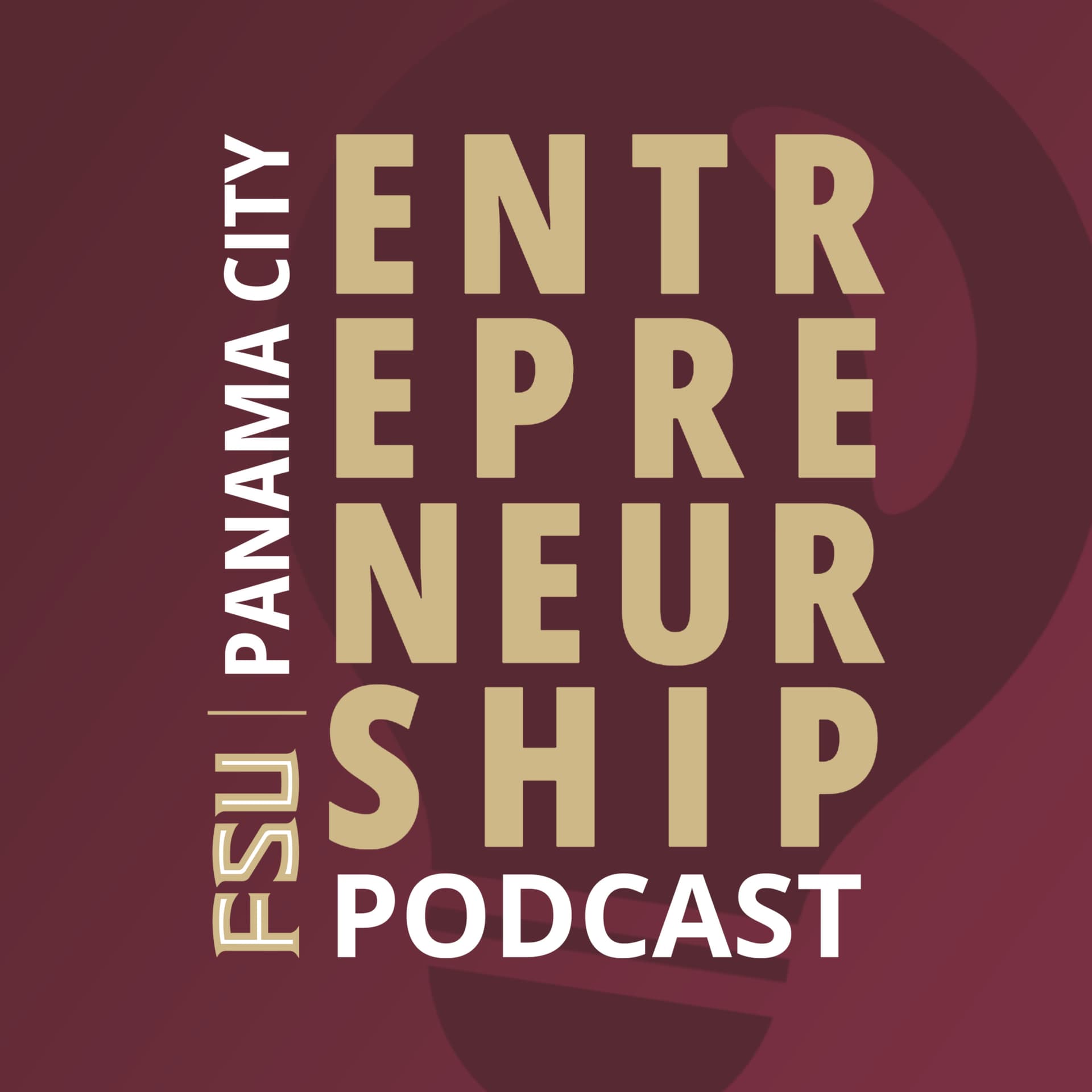 FSU PC College of Entrepreneurship - Podcasts