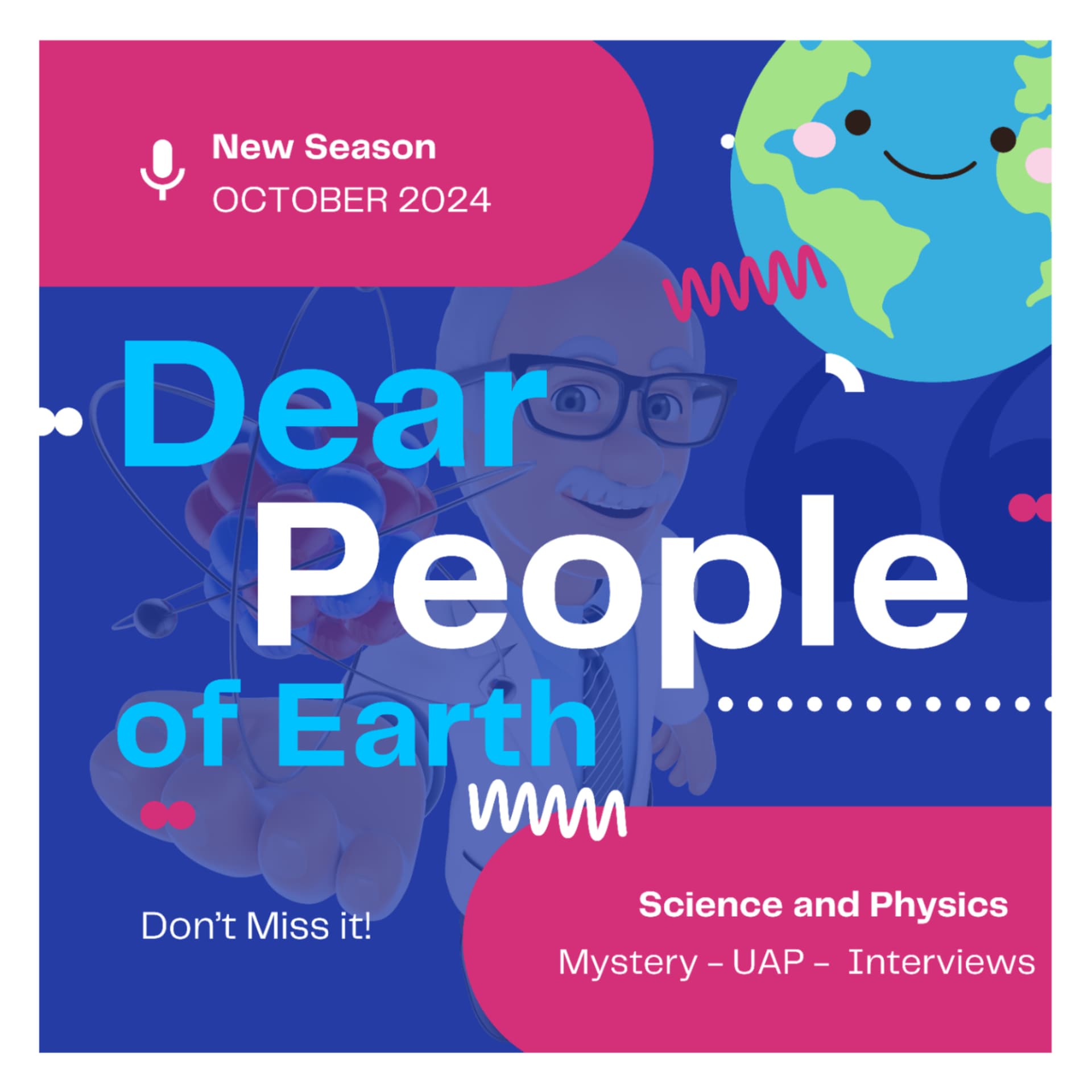 Dear People of Earth Science and Physics- The UFO Podcast - Disclosure - Aliens - UAP - Podcasts