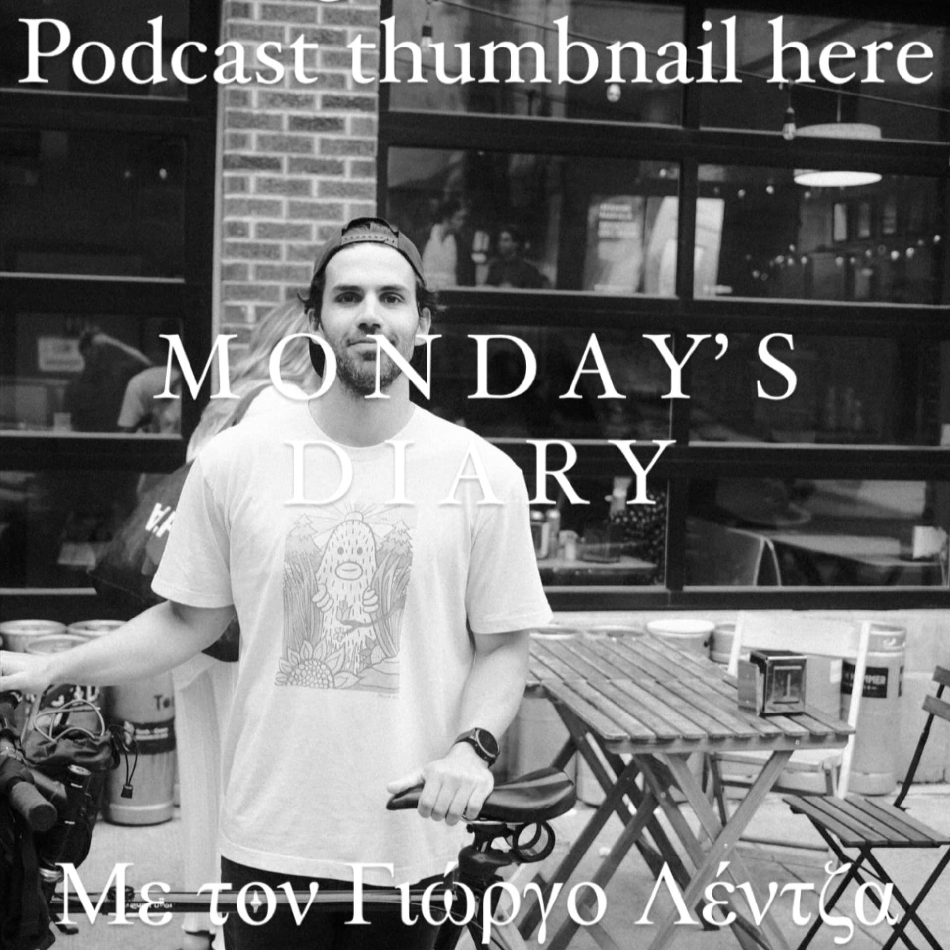 Monday's Diary - Podcasts