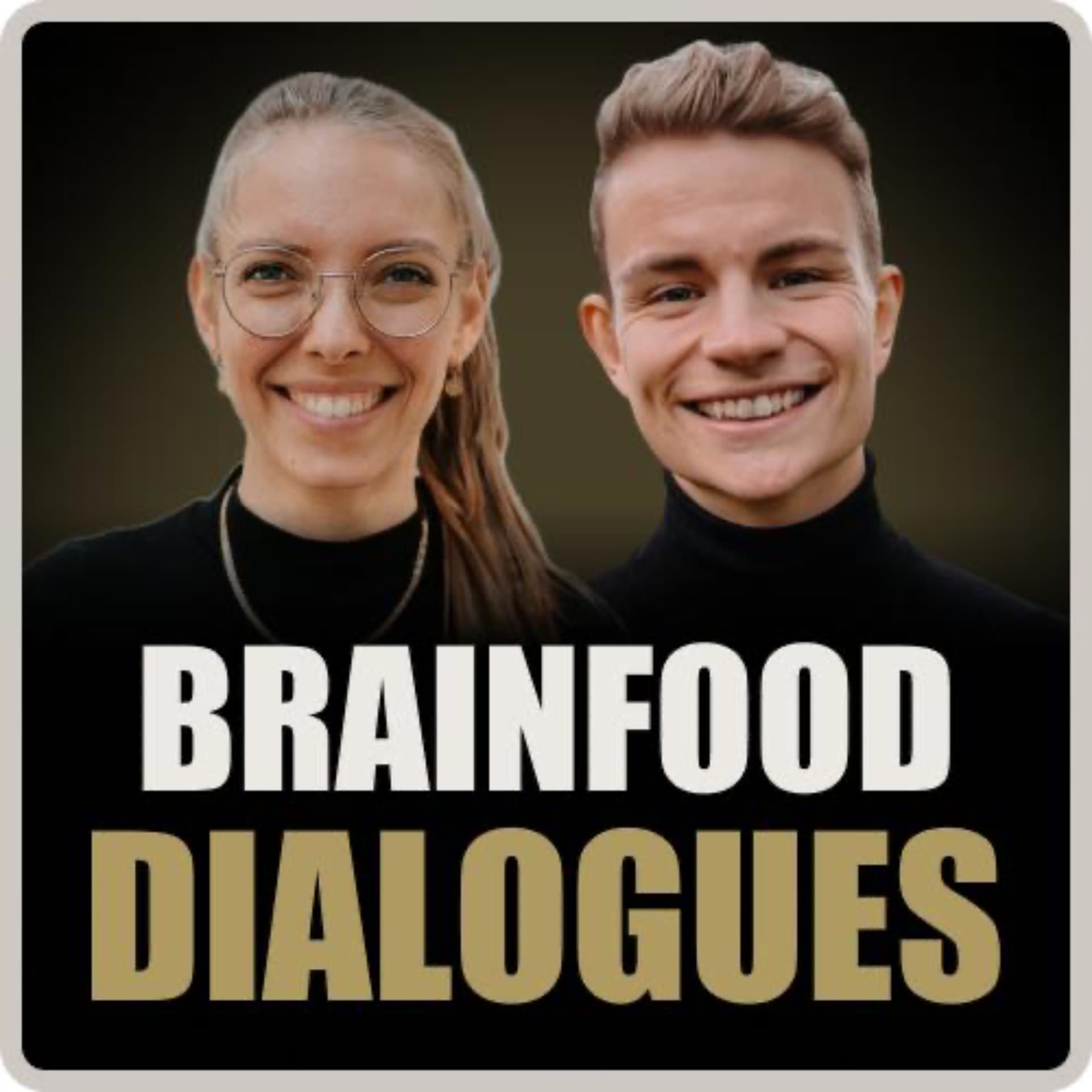 Brainfood Dialogues - Podcasts
