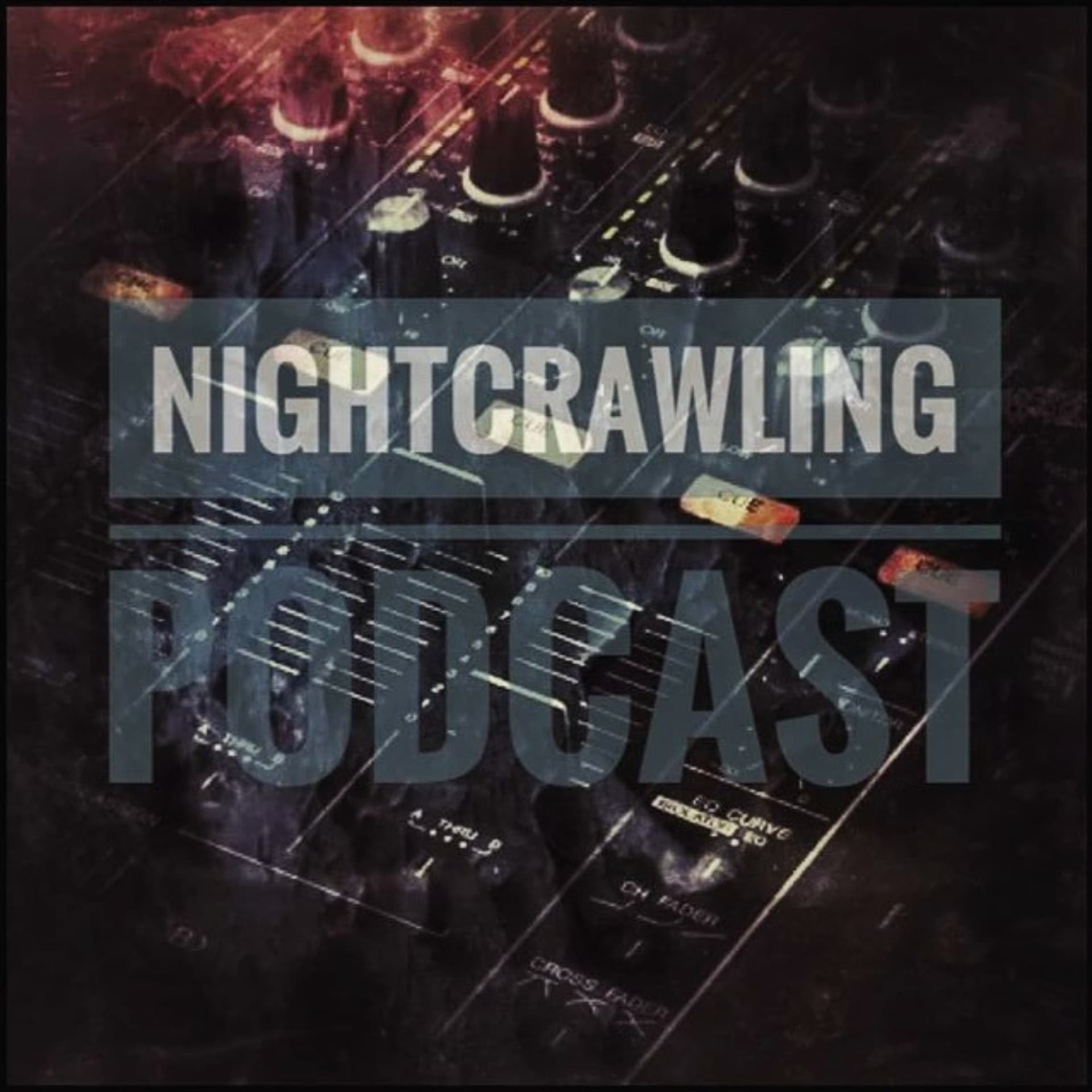 NIGHTCRAWLING - Podcasts