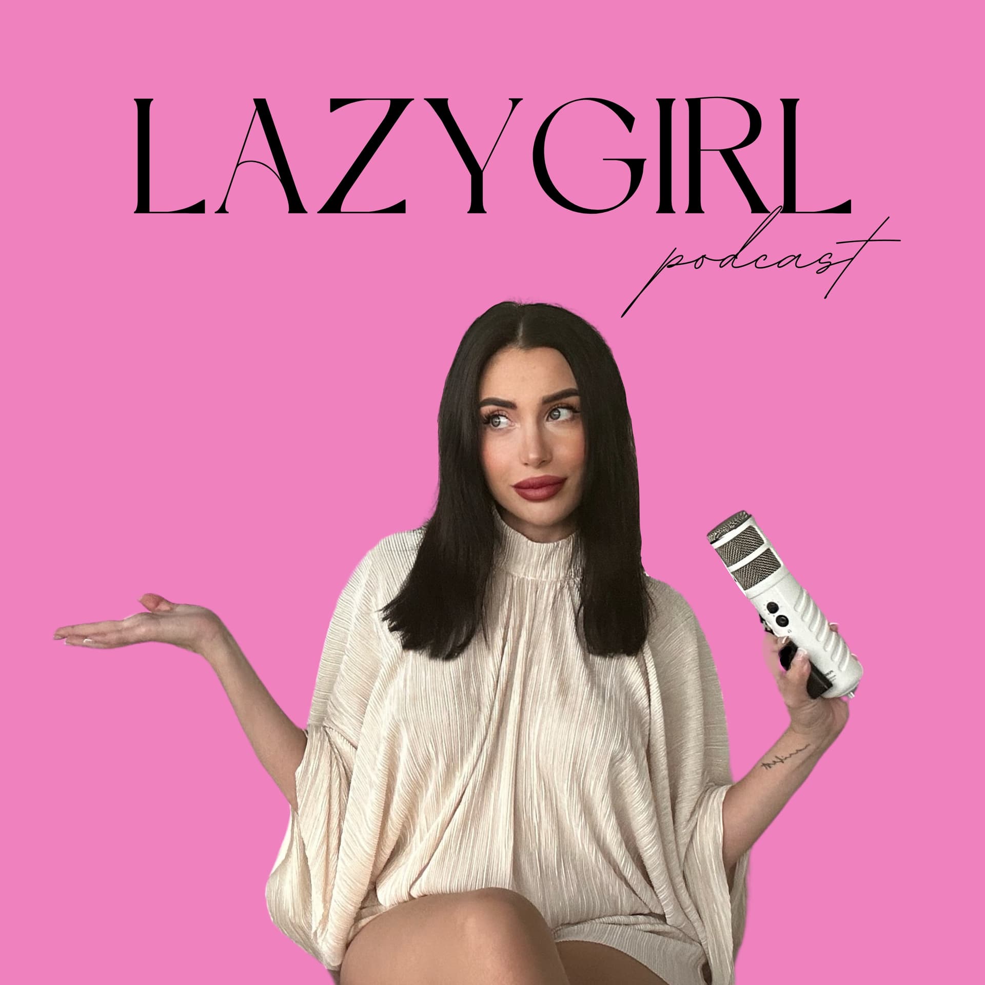 LAZYGIRL PODCAST - Podcasts