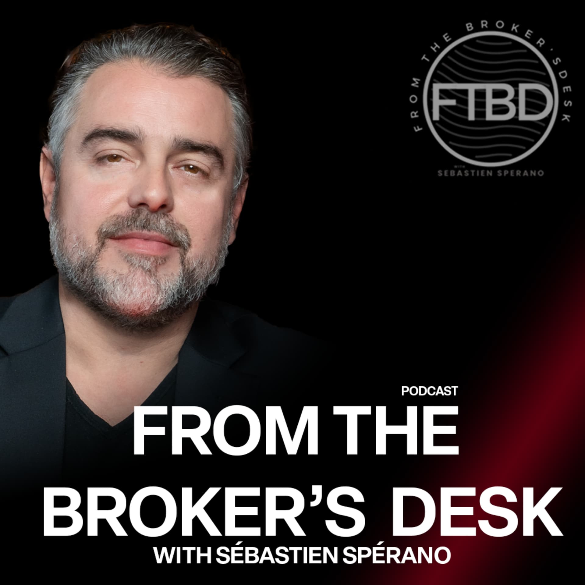 From the Broker's Desk - Podcasts