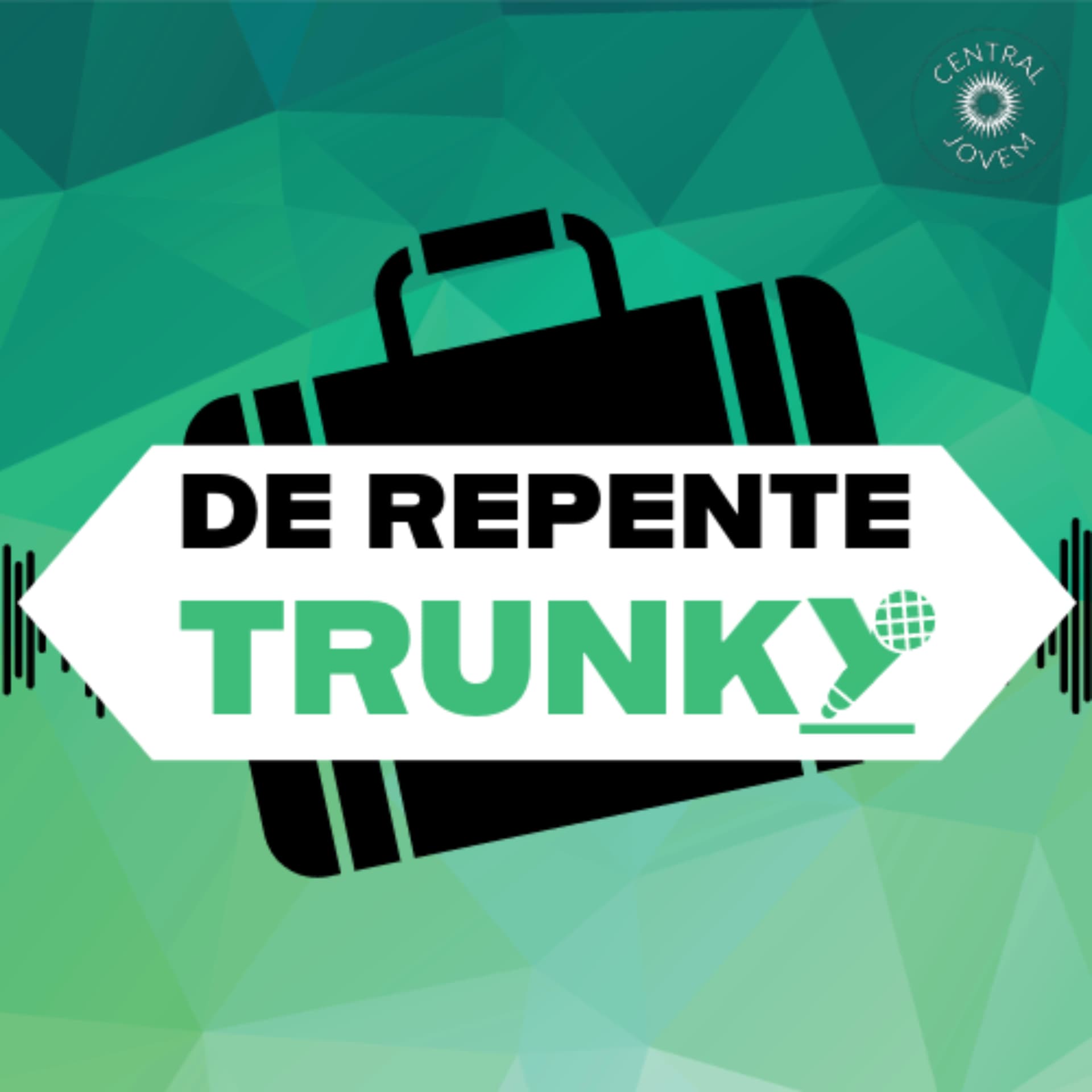 De Repente Trunky - Podcasts