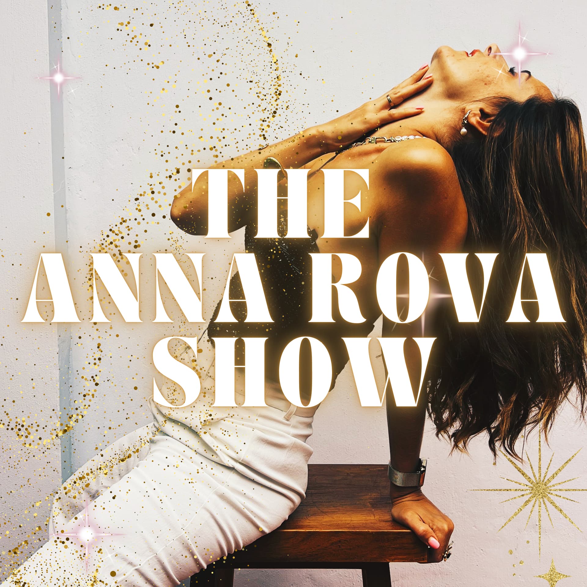 The Anna Rova Show - Podcasts