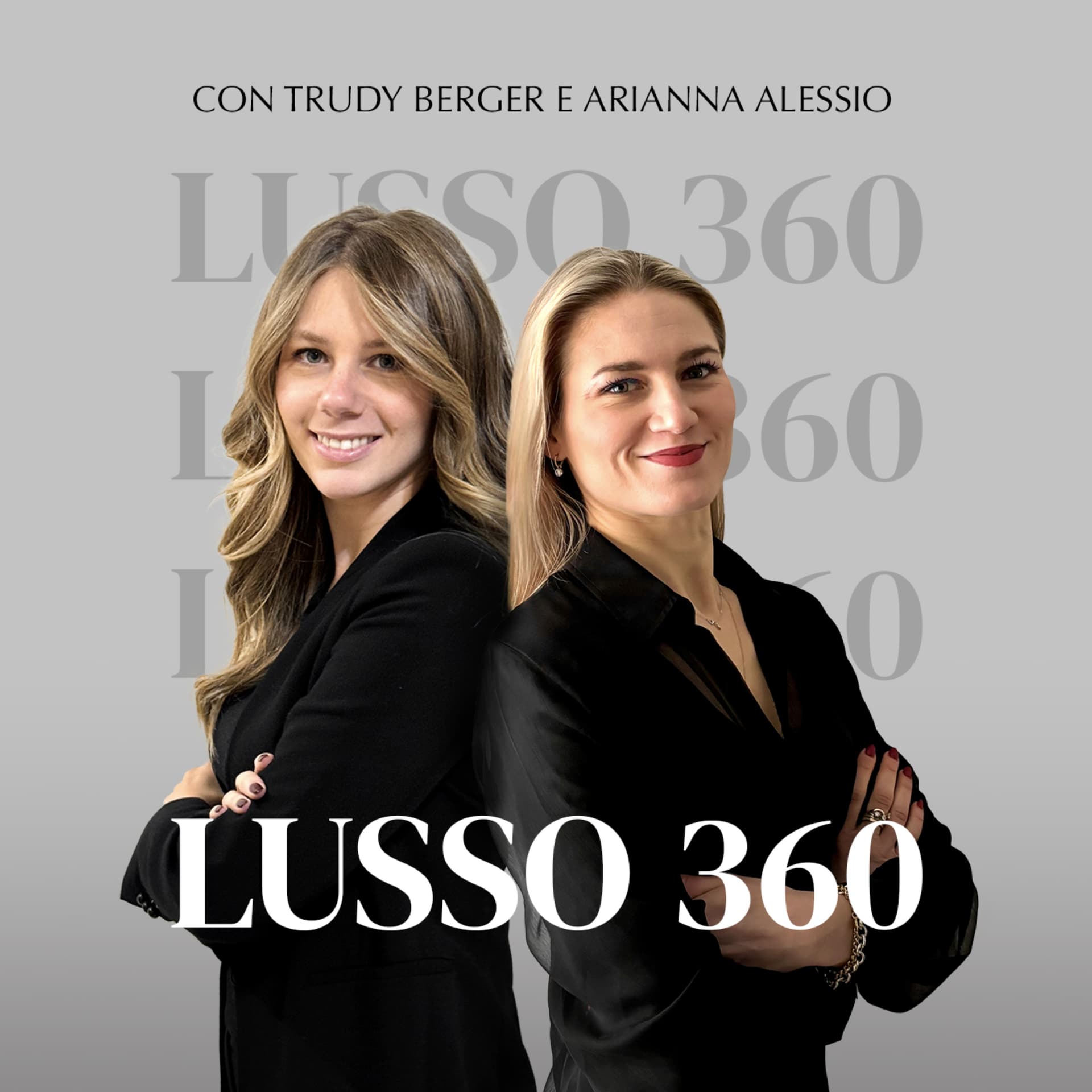 Lusso 360 - Podcasts