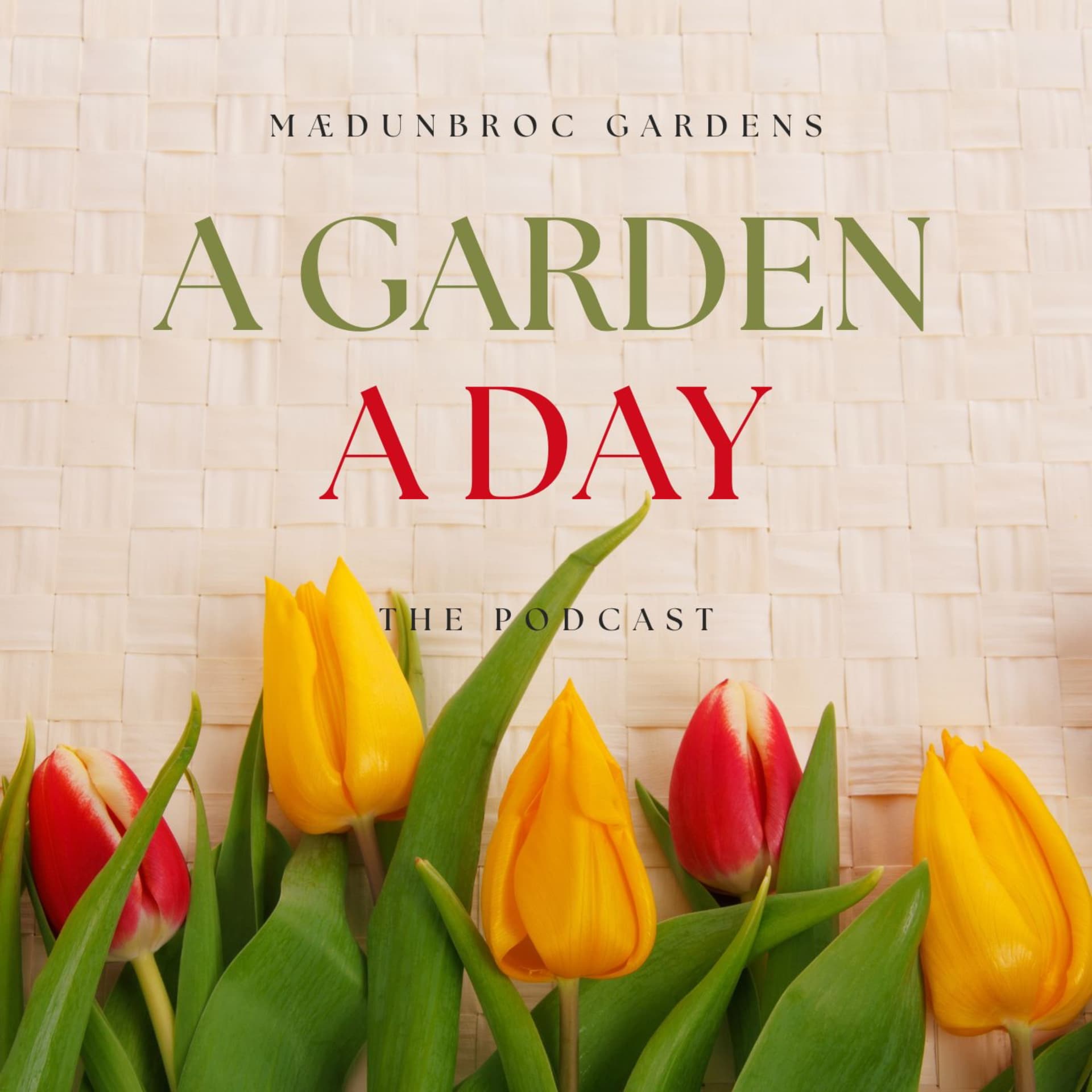 A Garden a Day - Podcasts