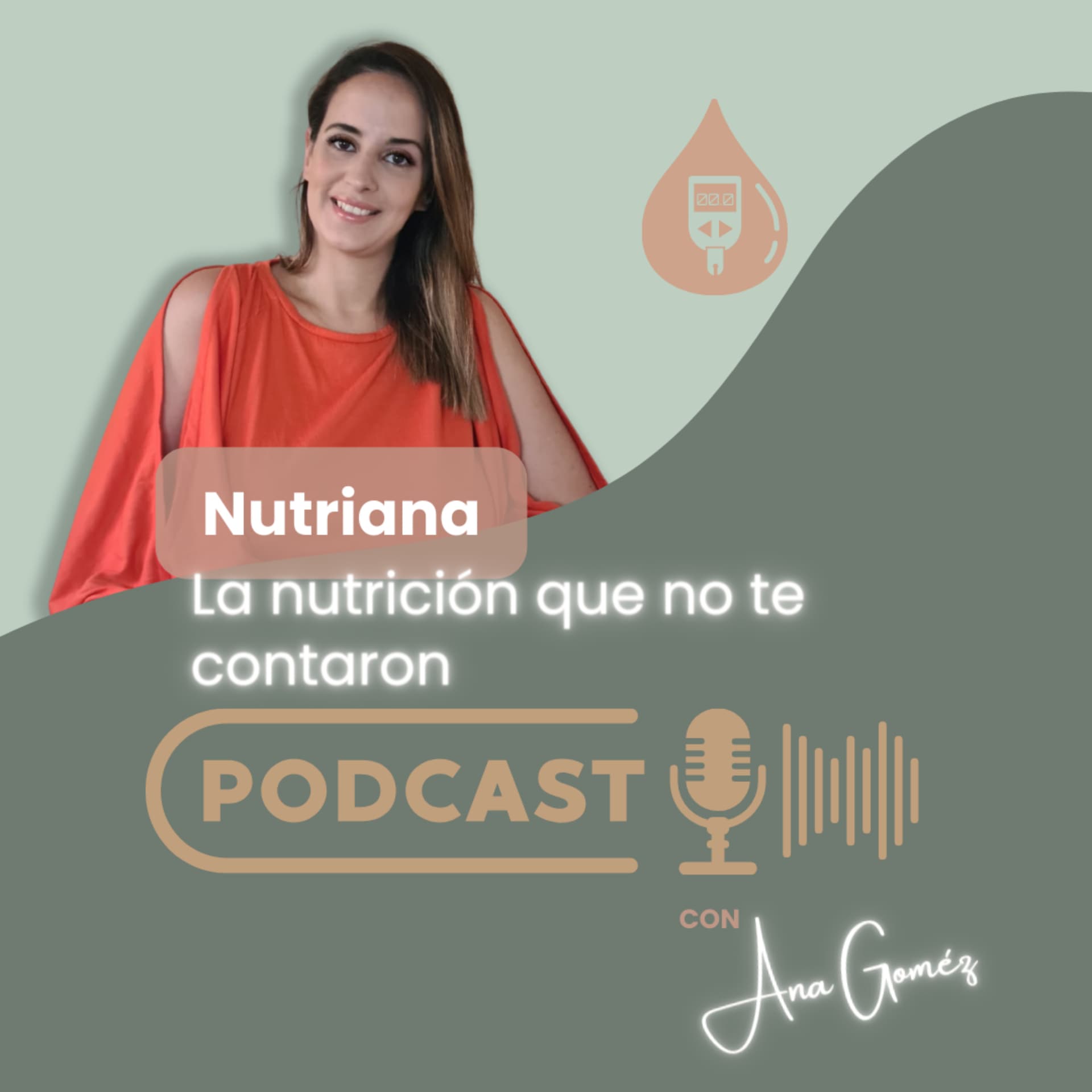 Nutriana: La nutrición que no te contaron - Podcasts