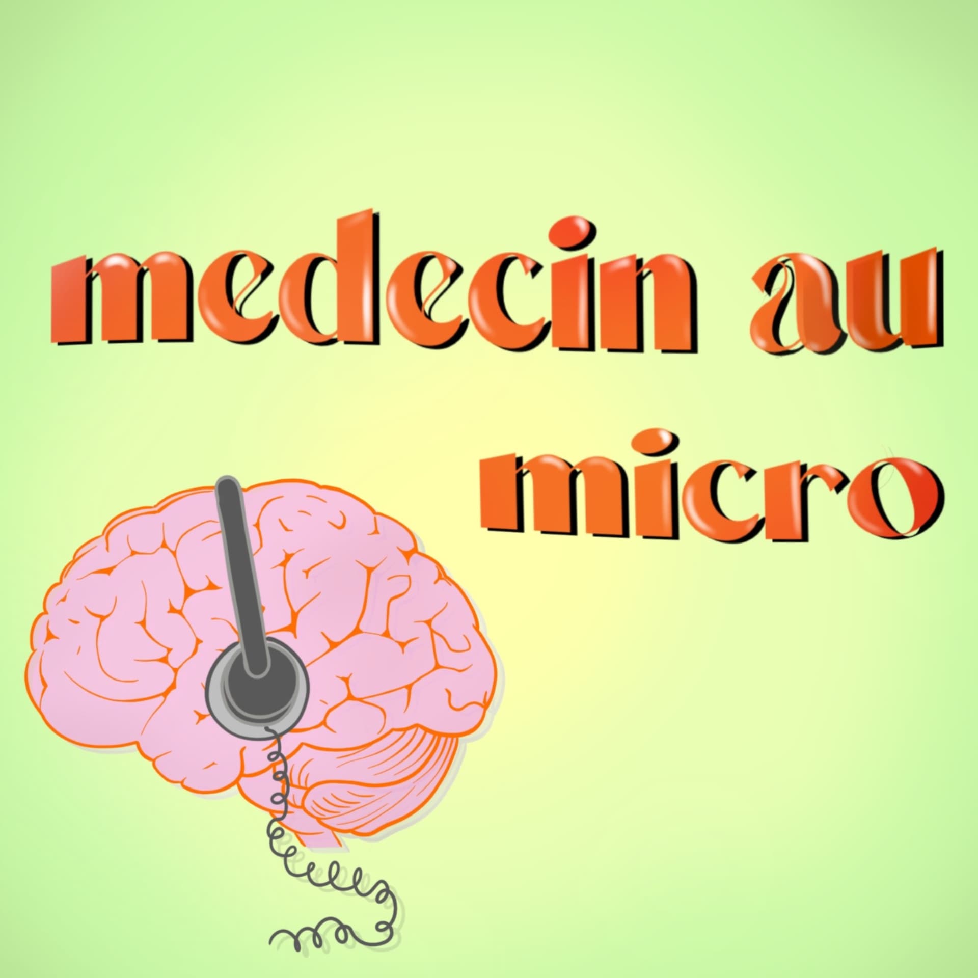Médecin au Micro - Podcasts