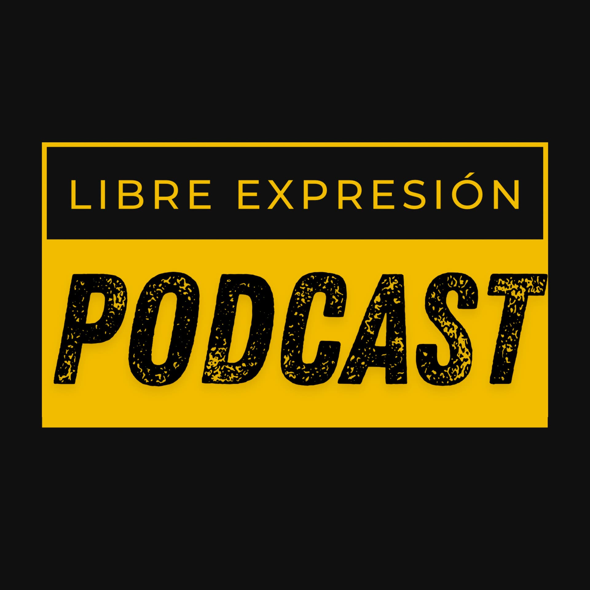 Libre Expresión Podcast - Podcasts