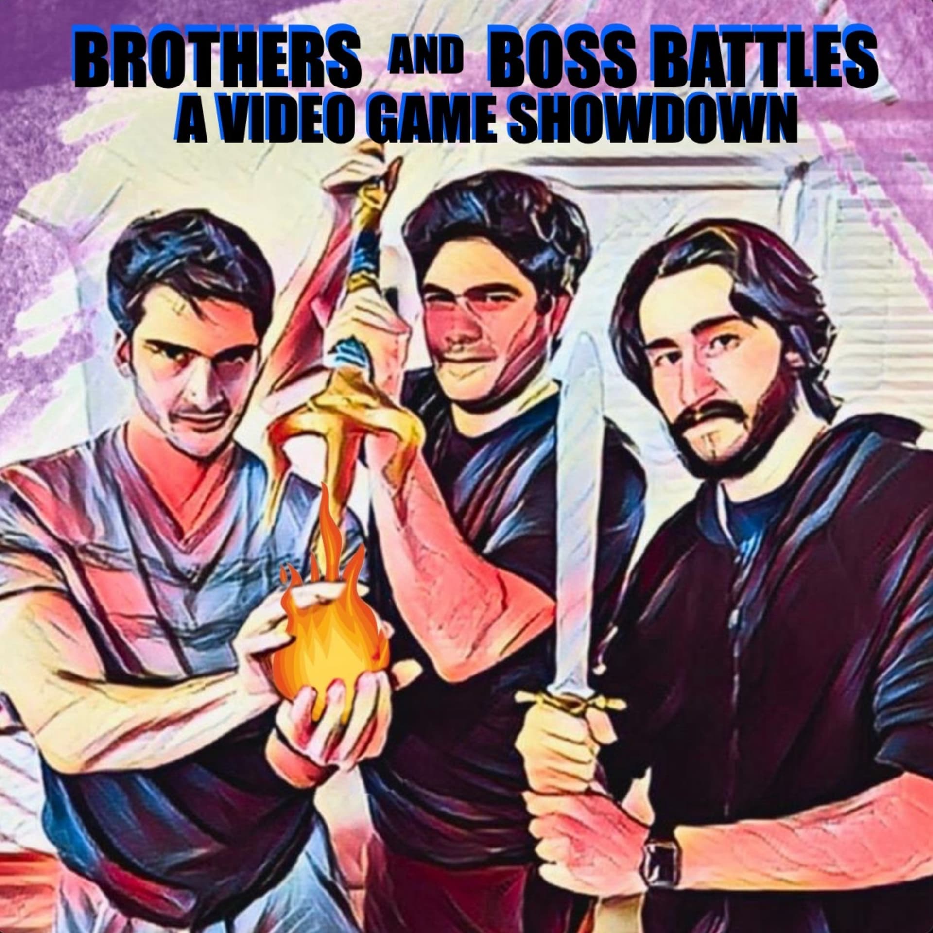 Brothers and Boss Battles - Podcasts
