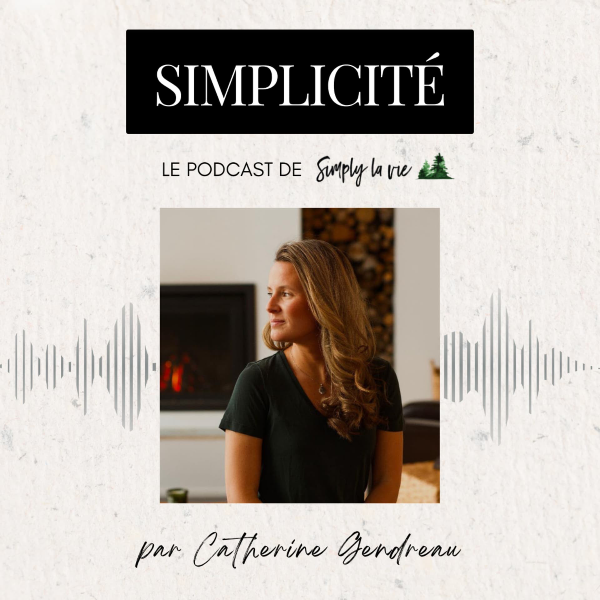 SIMPLICITÉ - Podcasts