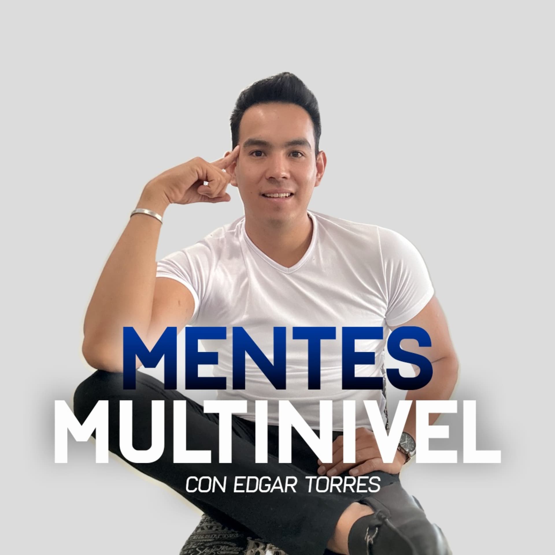 Mentes Multinivel - Podcasts