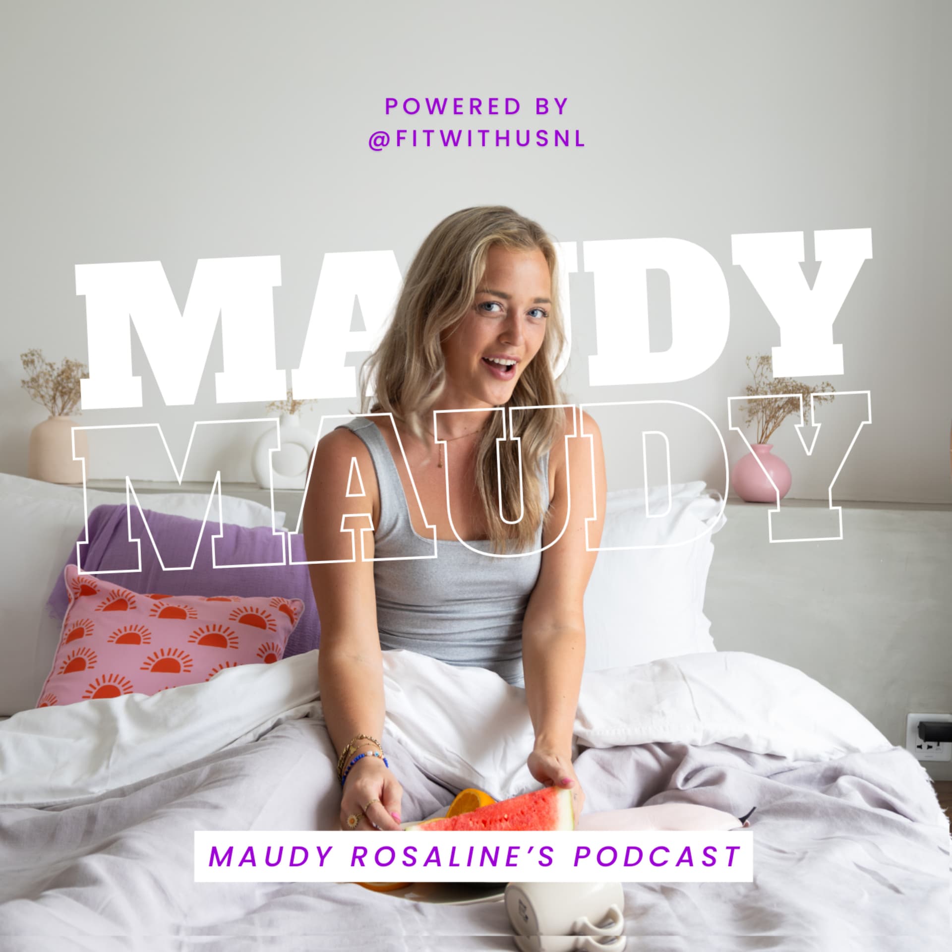 Maudy Rosaline's Podcast - Podcasts