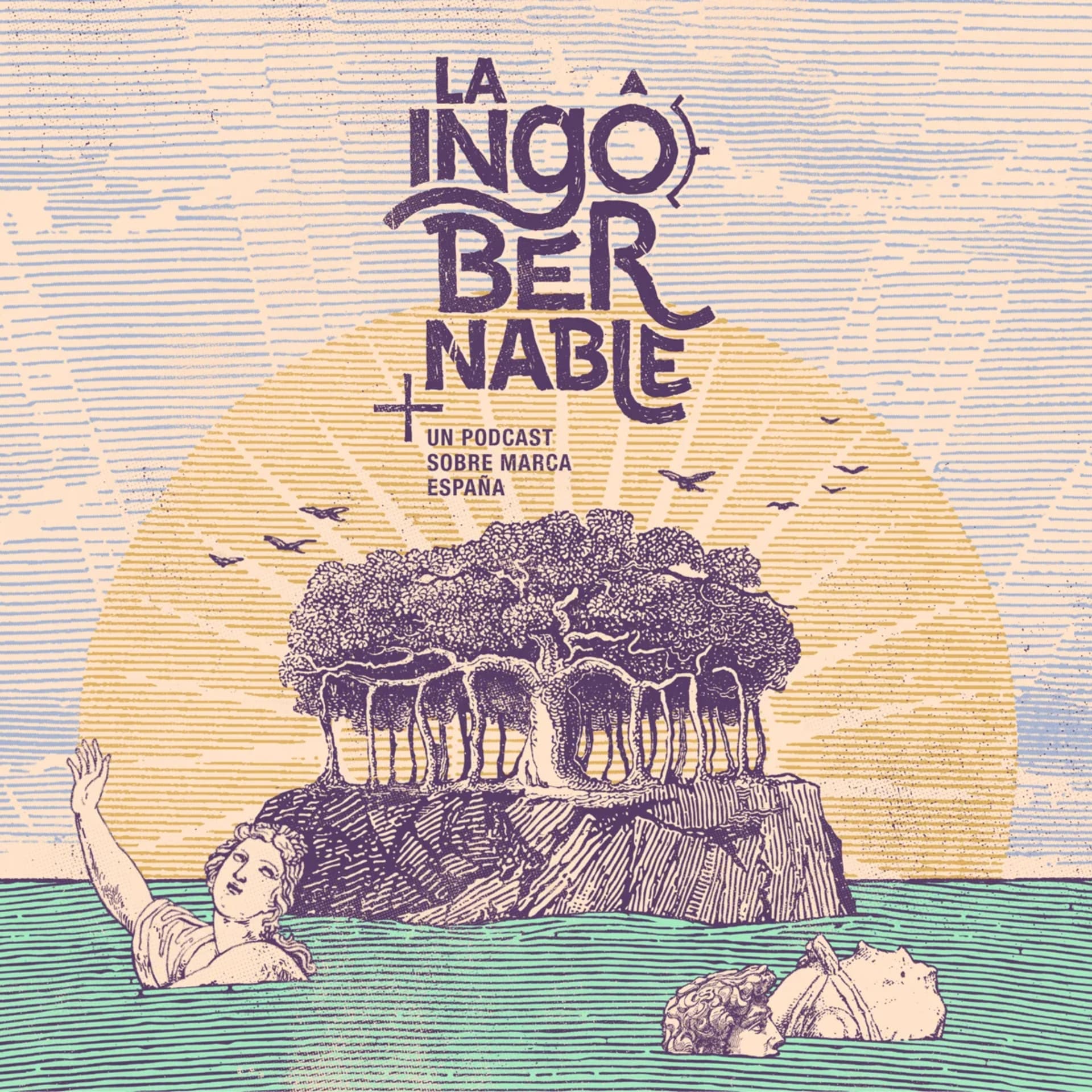 La Ingobernable. Un podcast sobre Marca España - Podcasts