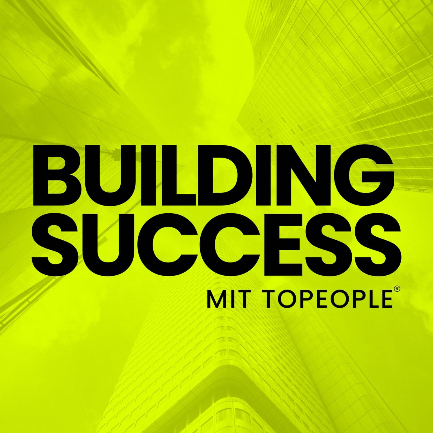 BUILDING SUCCESS - Podcasts