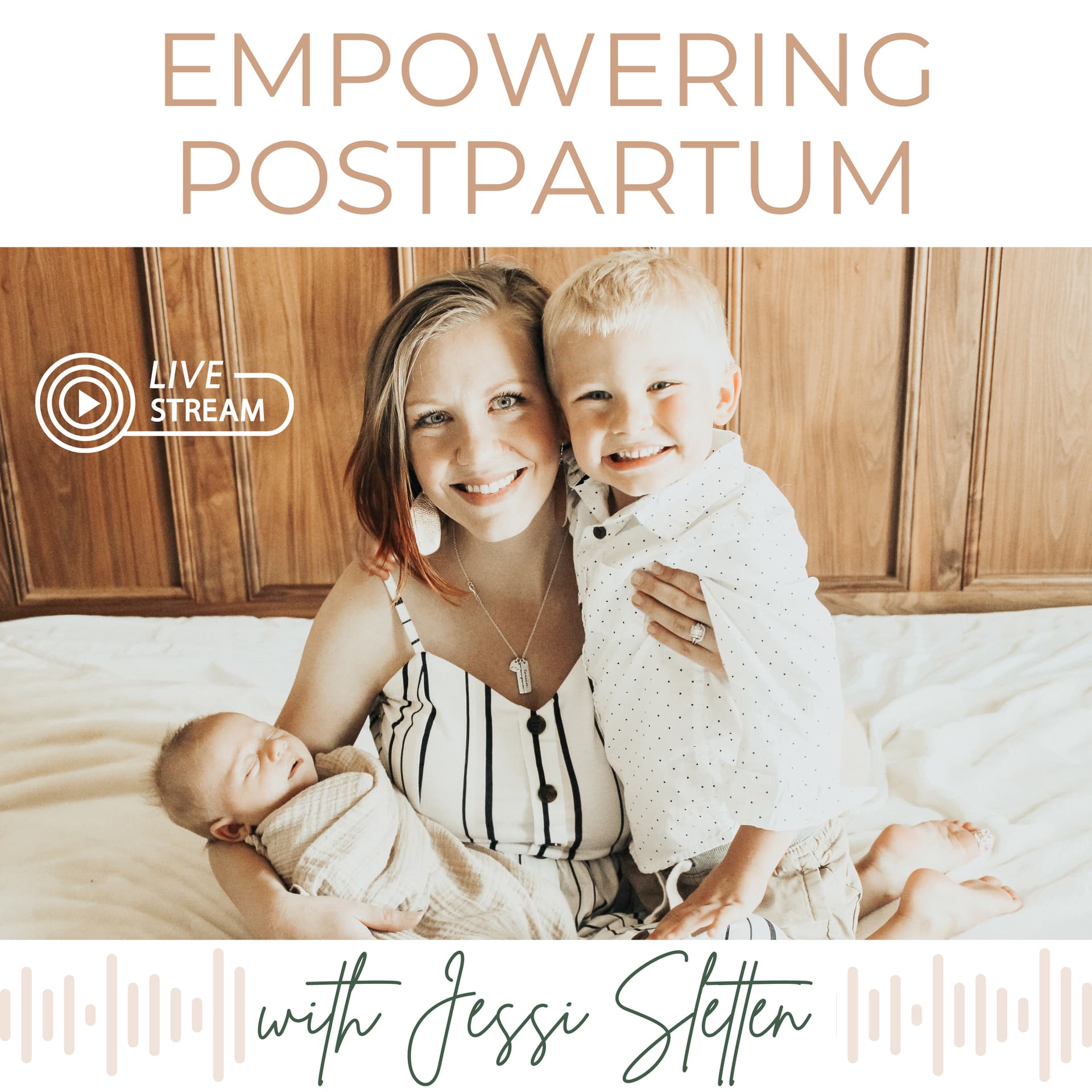 Empowering Postpartum with Jessi Sletten - Podcasts