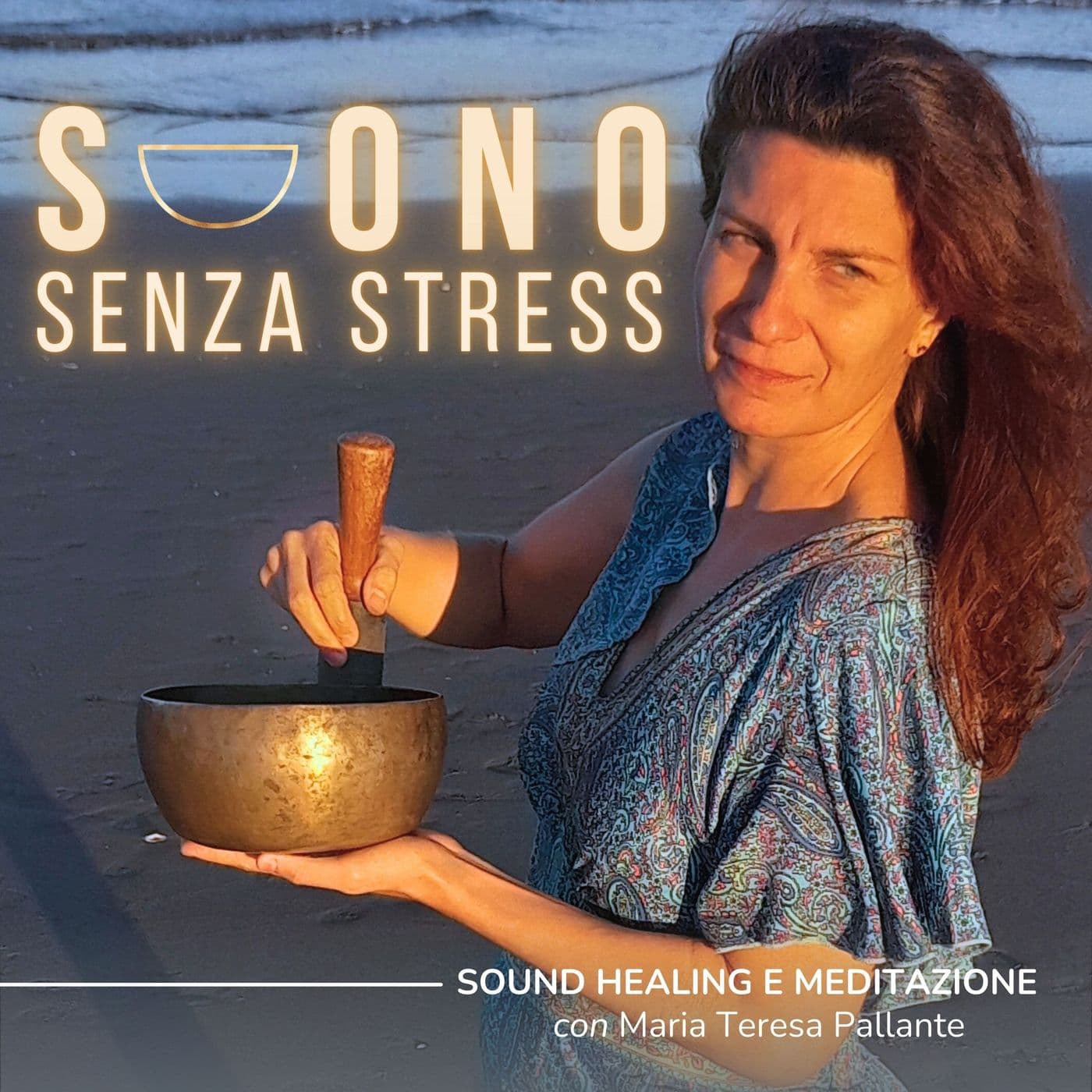 Suono Senza Stress - Sound Healing e Motivazione - Podcasts
