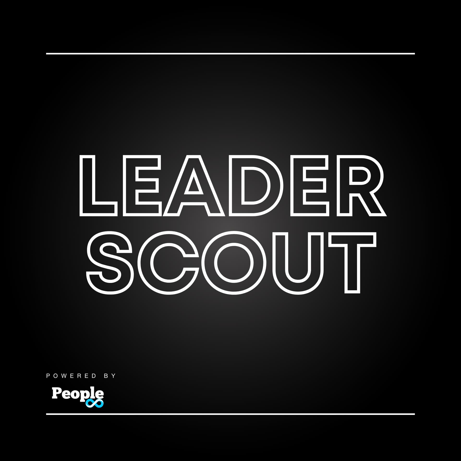 Leader Scout - Podcasts