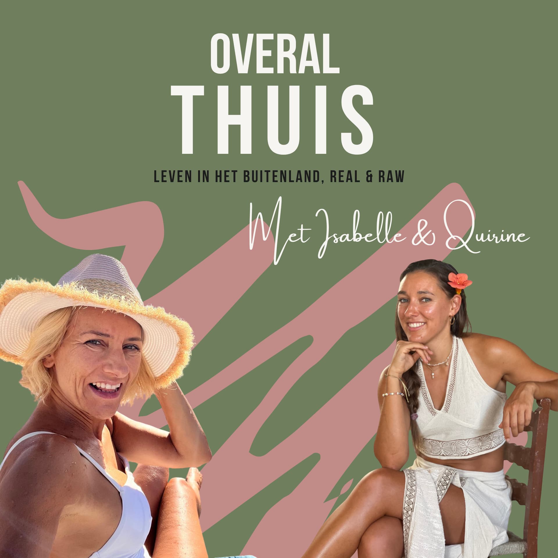 Overal Thuis met Isabelle & Quirine - Podcasts