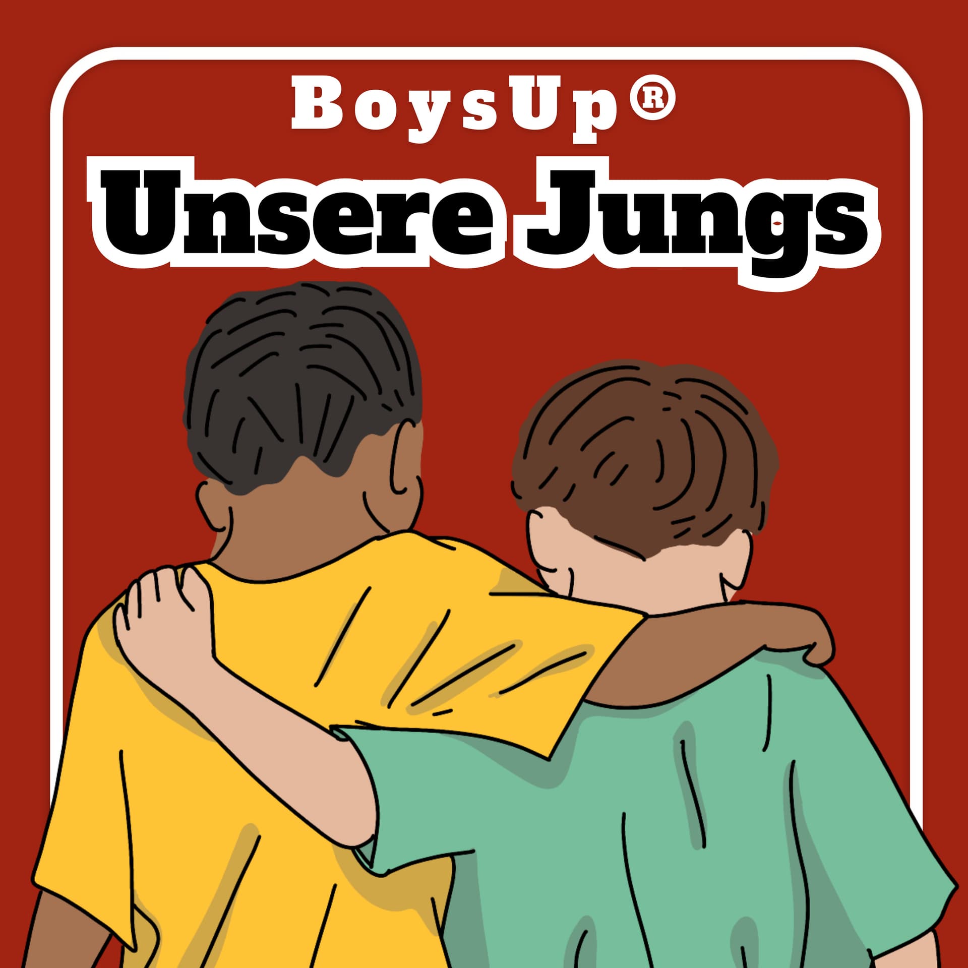 Unsere Jungs - Podcasts