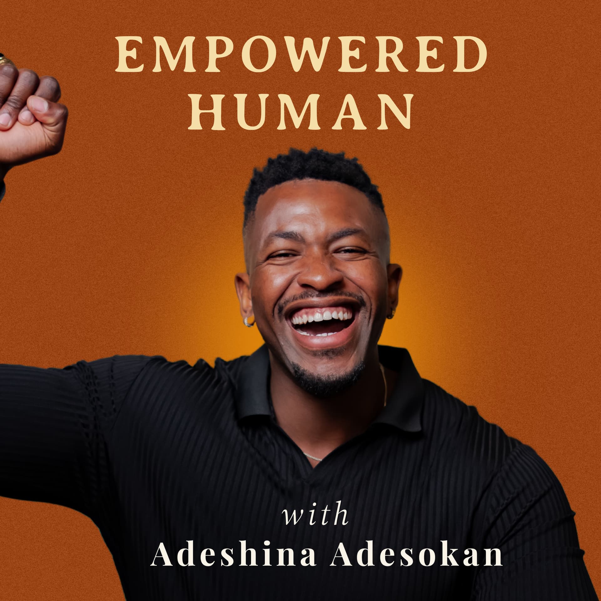 Empowered Human - Podcasts
