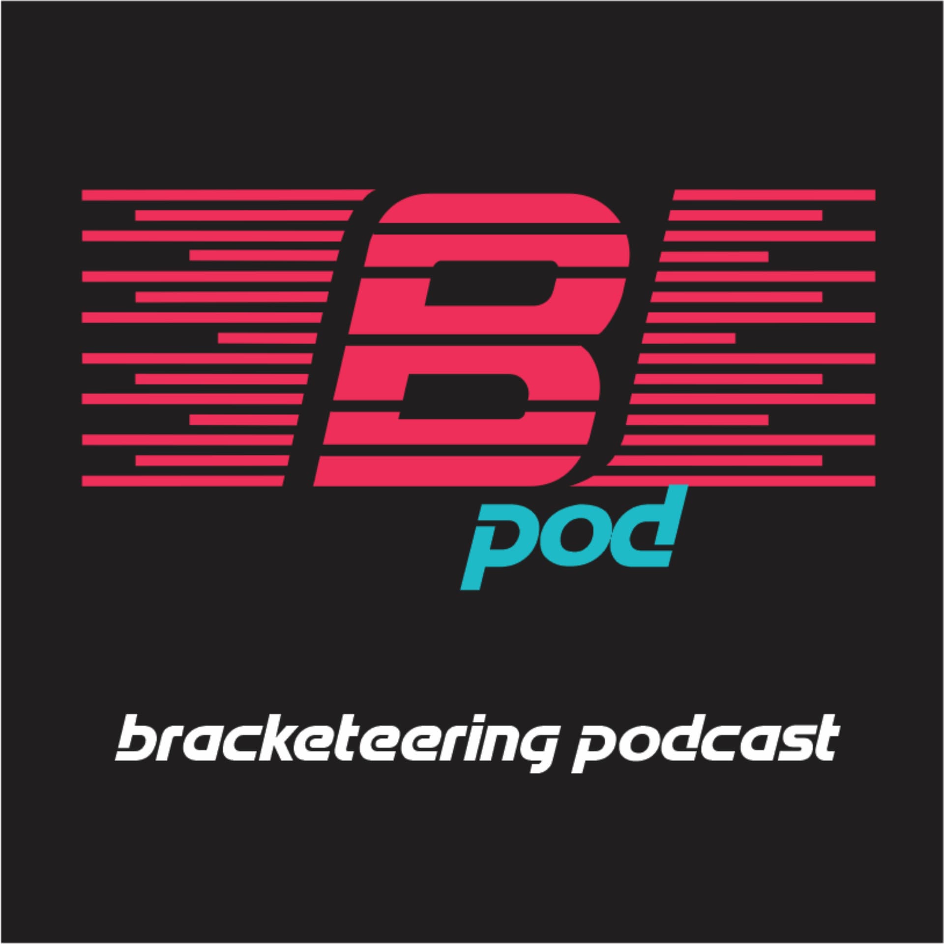 Bracketeering - Podcasts